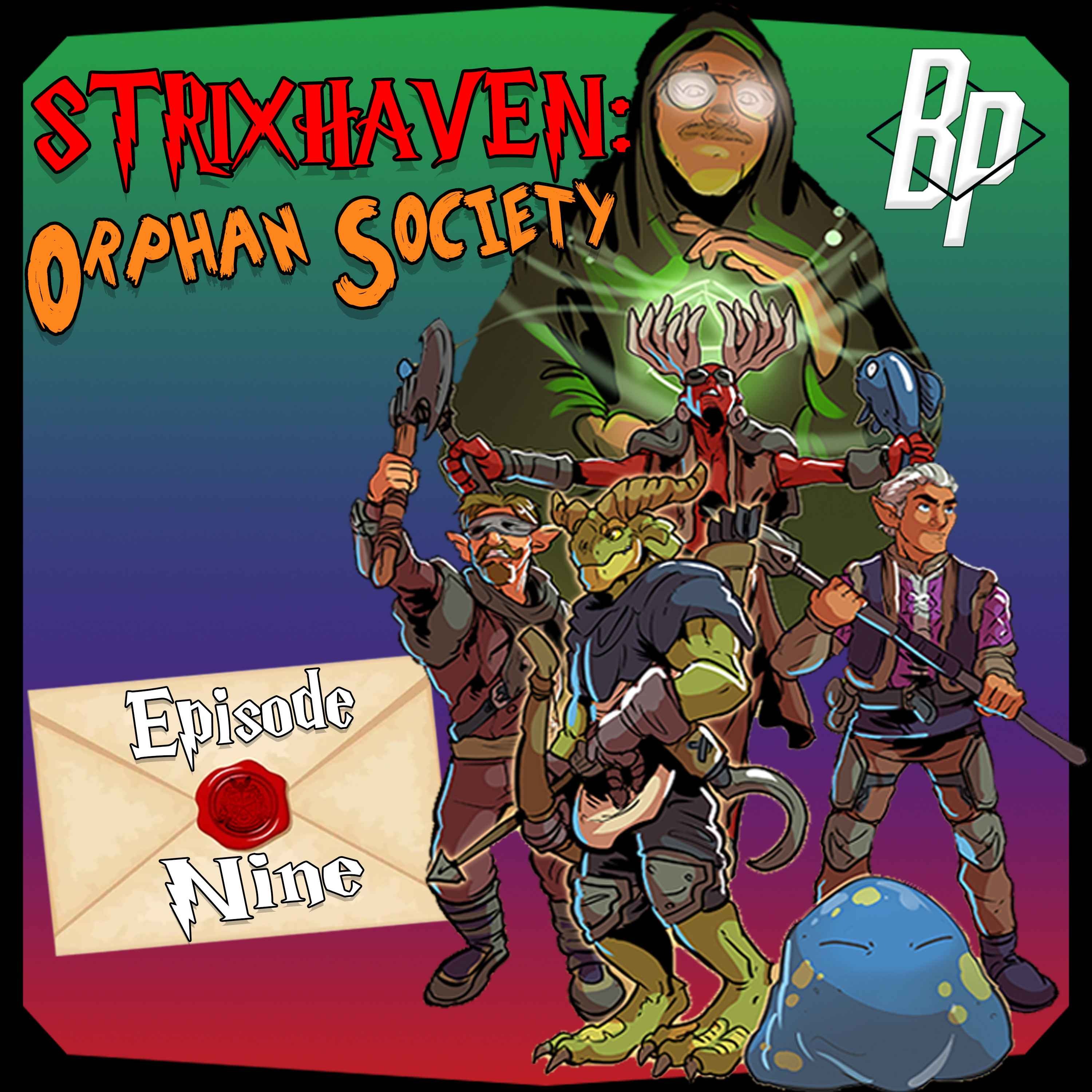 cover art for EXAM TIME & A SADDENED FAREWELL! | Episode 9 | Strixhaven: Orphan Society