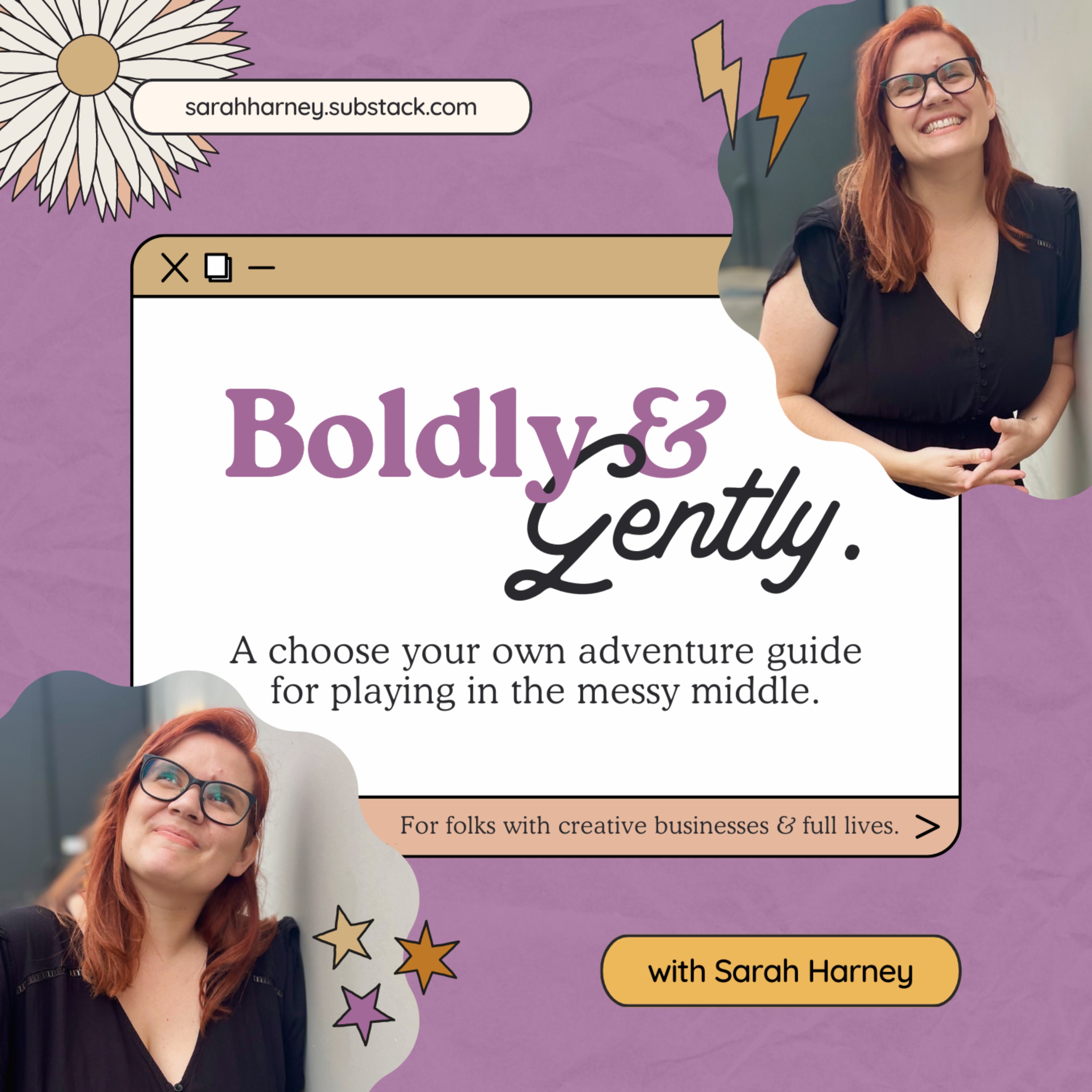 Boldly & Gently