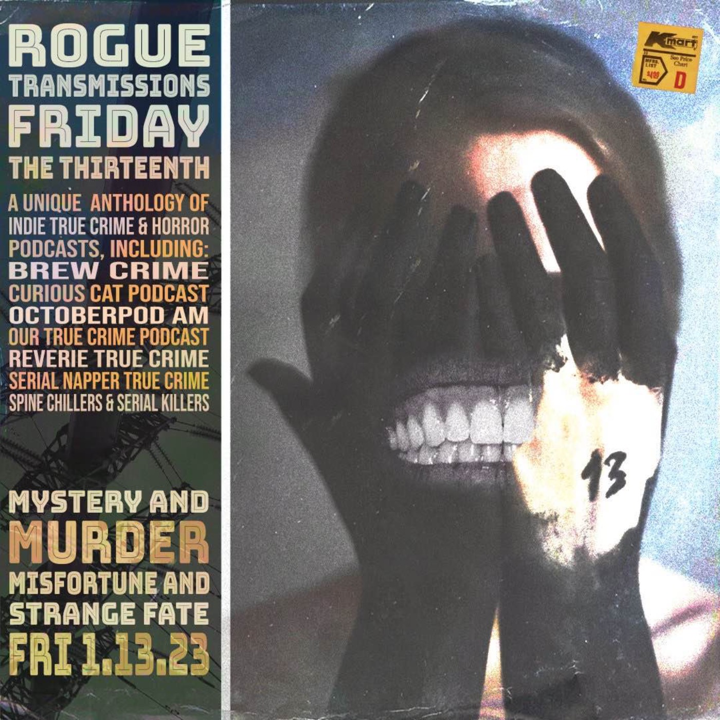 Rogue Transmissions: Friday the 13th