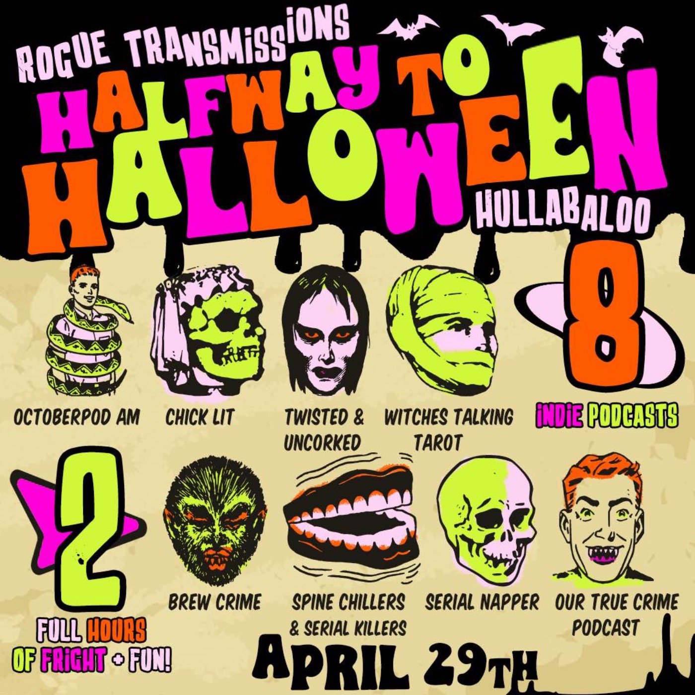 Rogue Transmissions : Halfway To Halloween Hullabaloo Part 2
