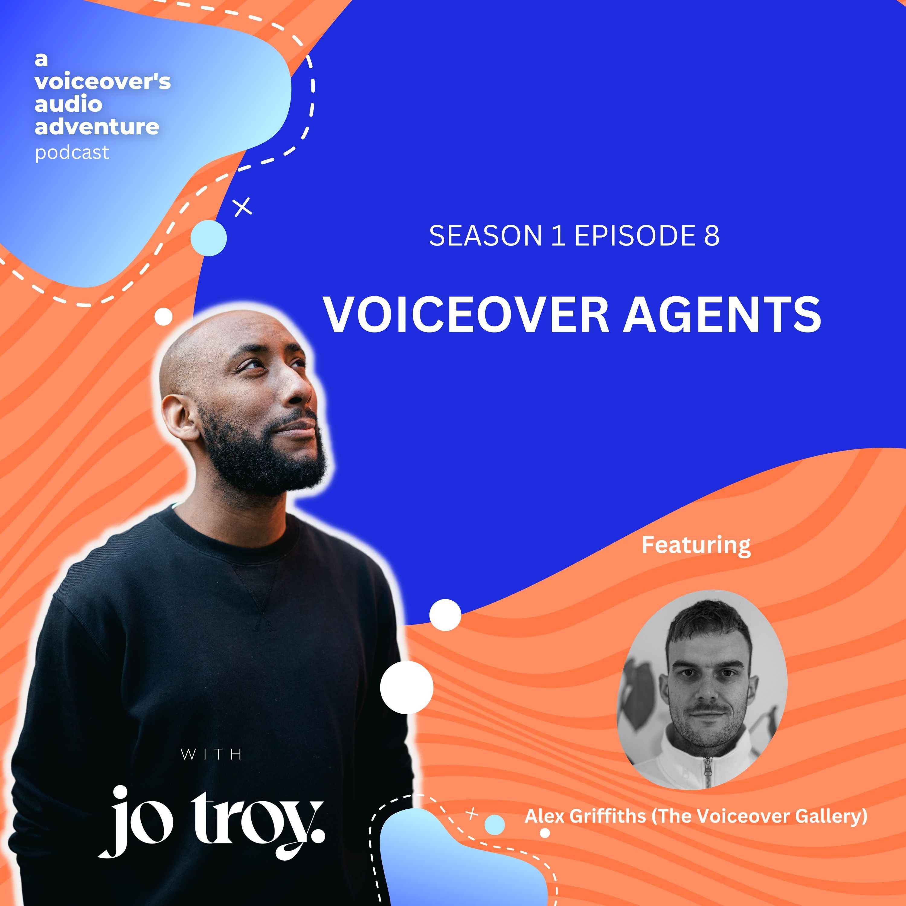 Voiceover Agents | S1 E8