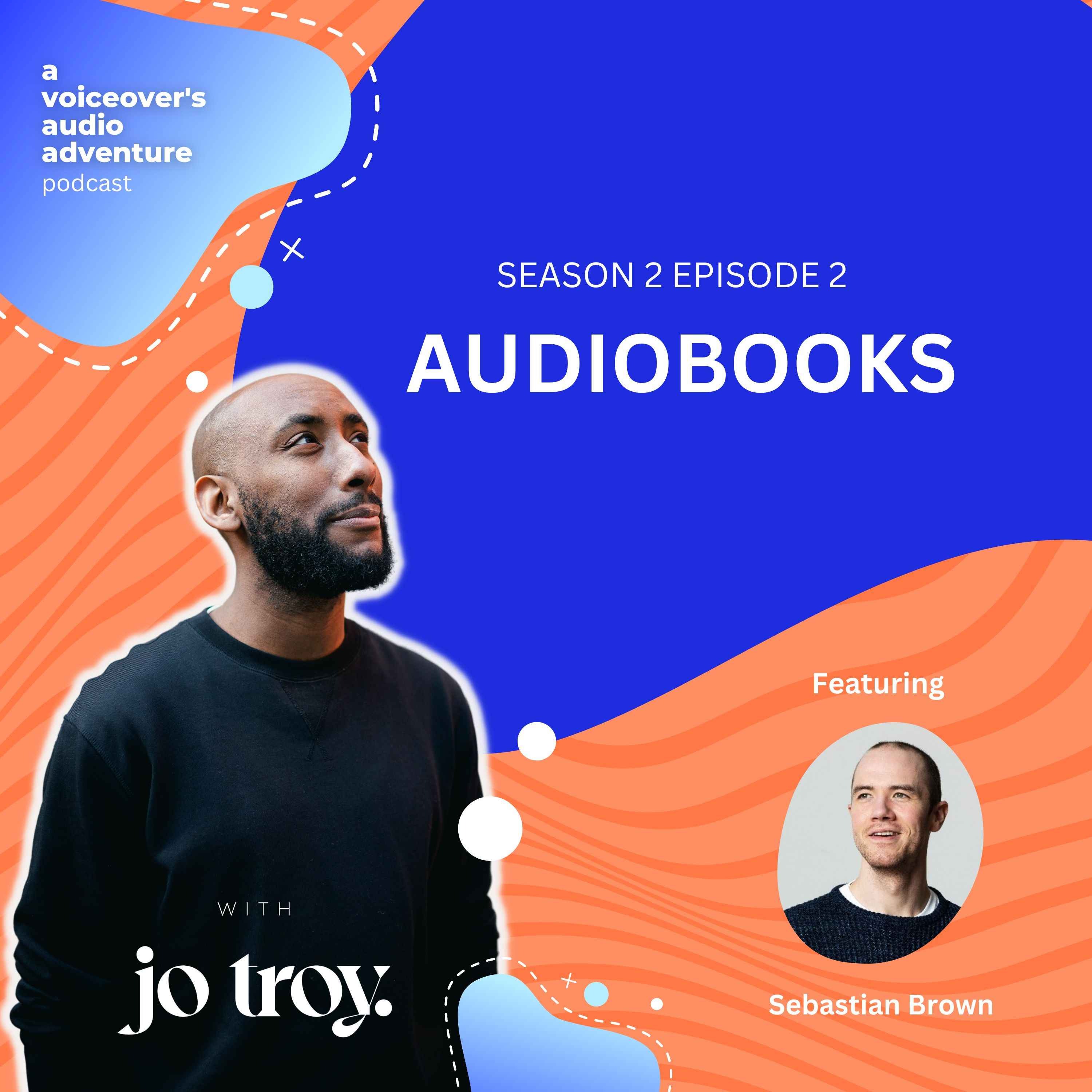 Audiobooks | S2 E2