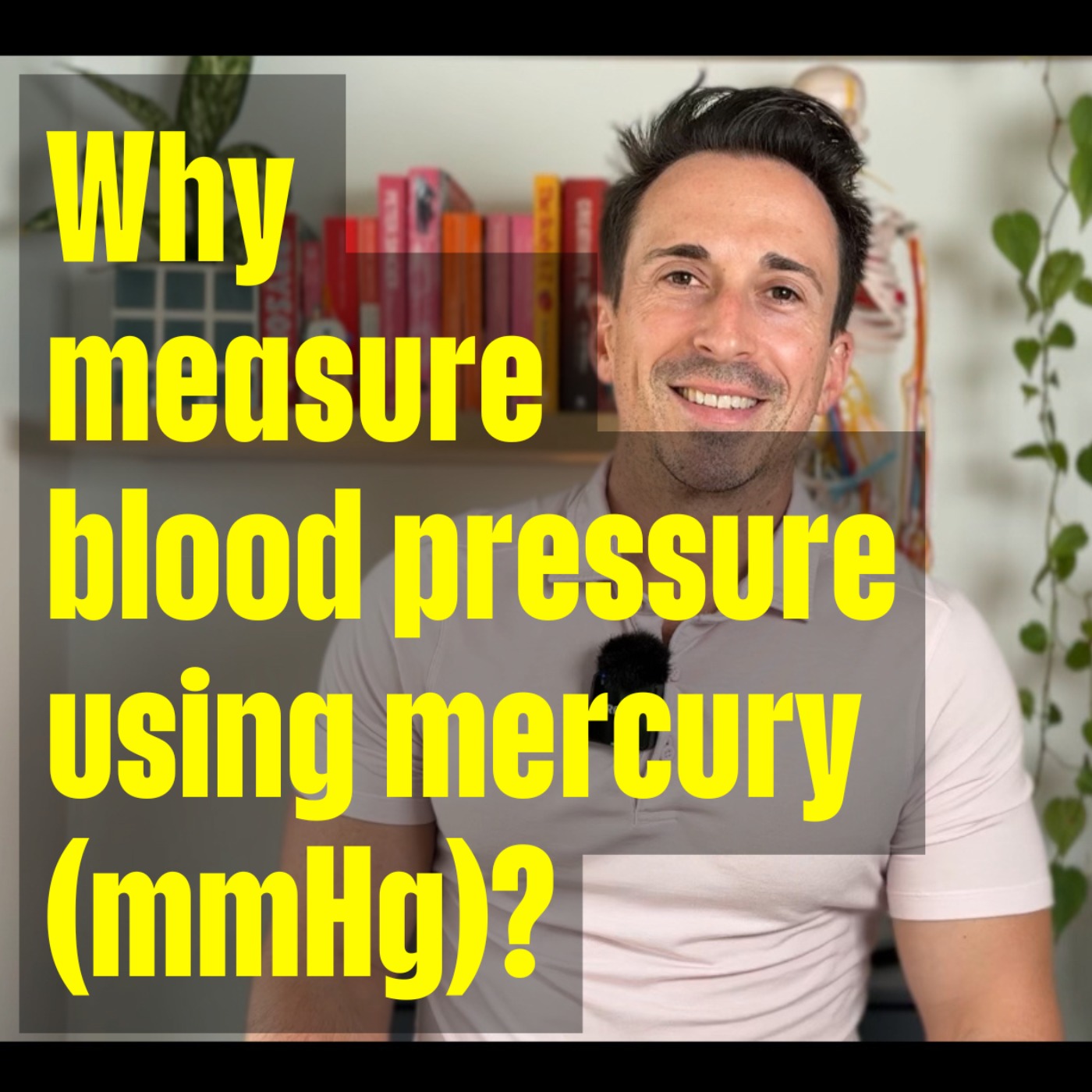 Medical Minutes | Why do we measure blood pressure using mercury (mmHg)?
