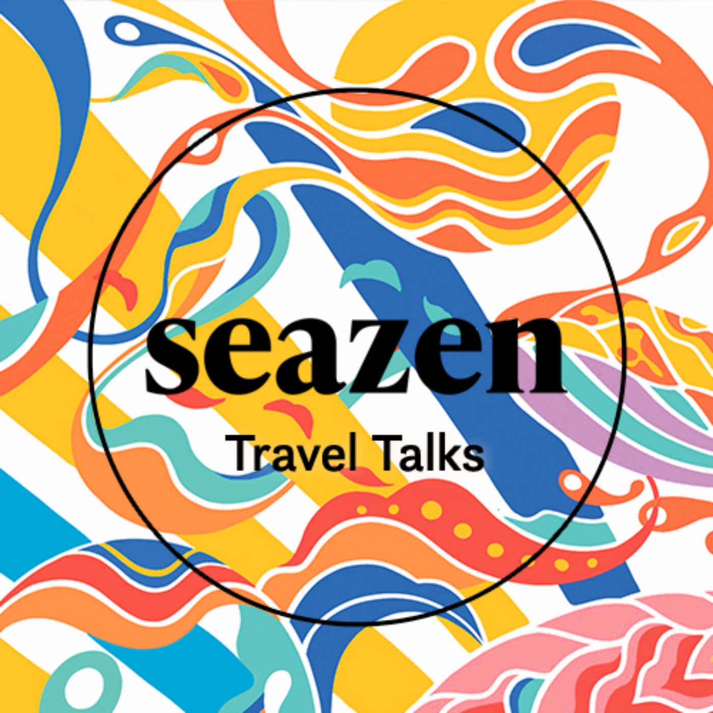 Seazen Travel Podcast