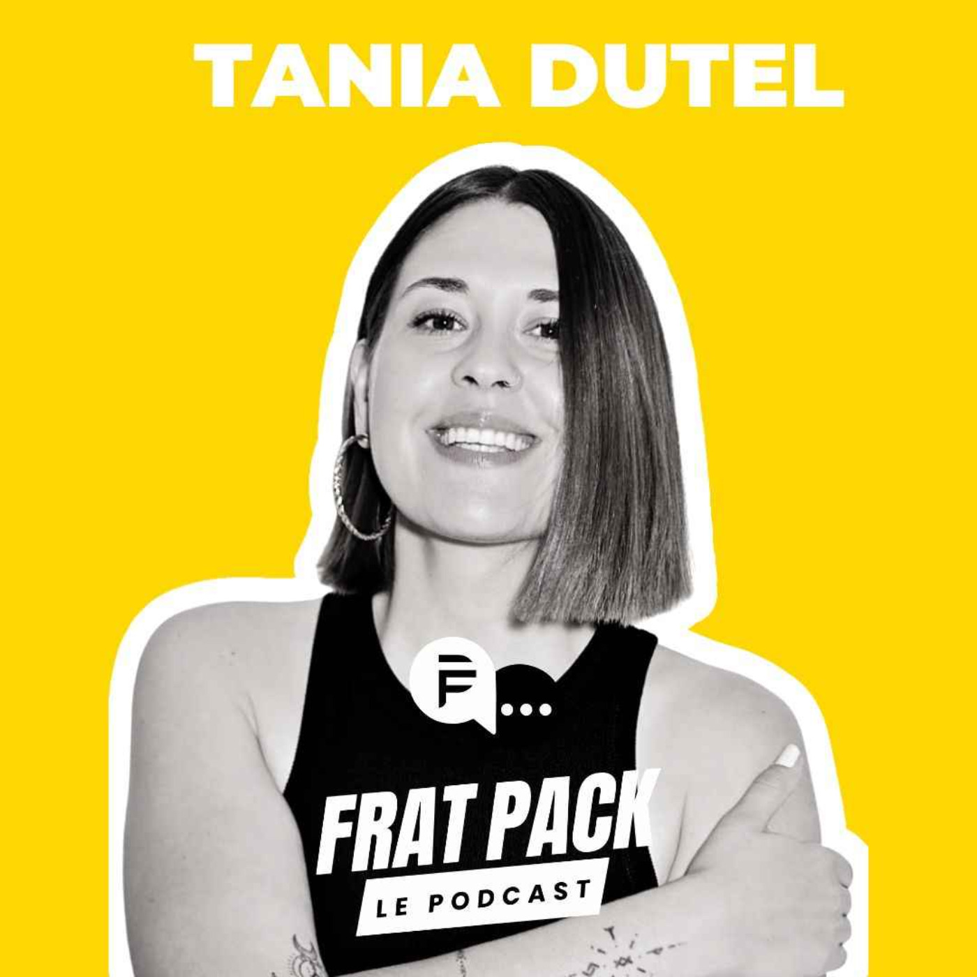 S02E03 Frat Pack avec Tania Dutel