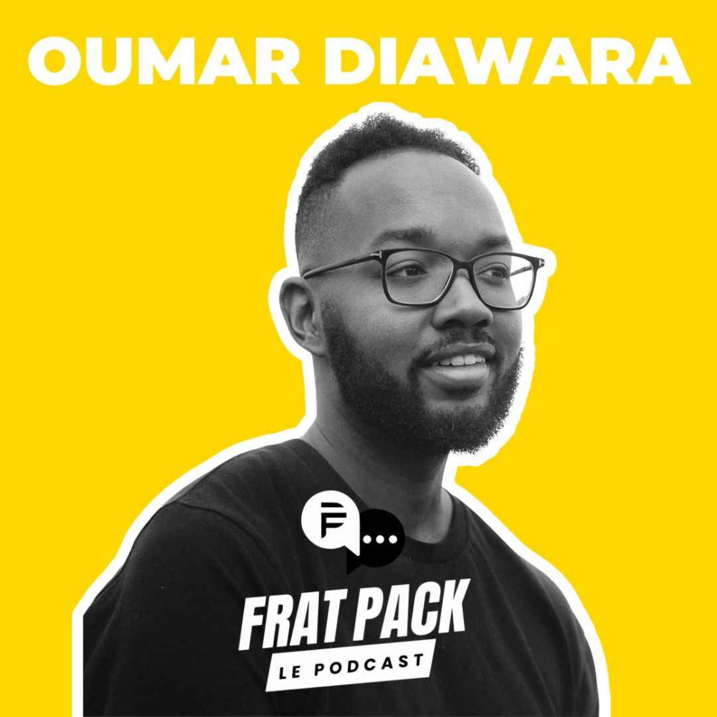 S02E011 Frat Pack avec Oumar Diawara