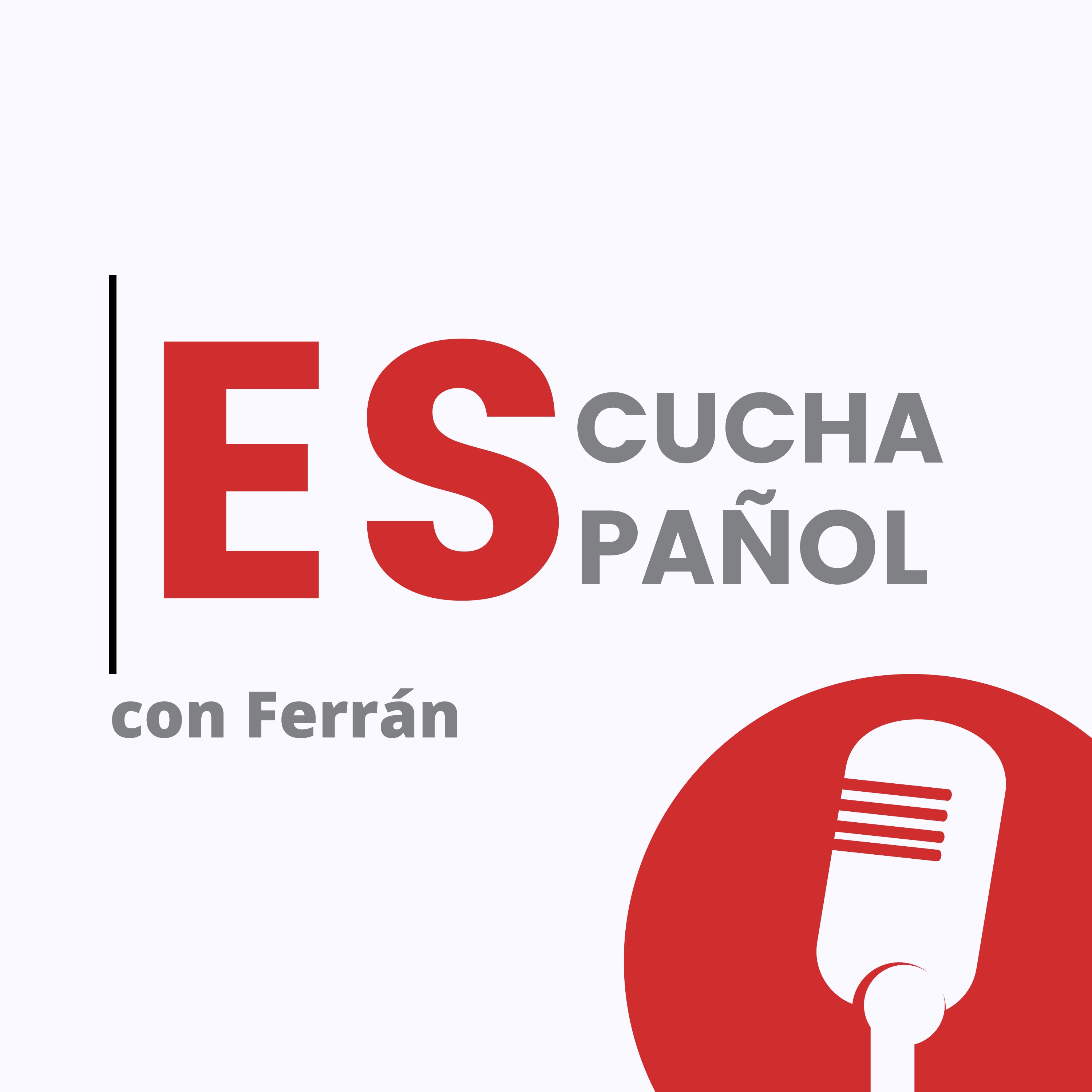 Escucha español con Ferrán