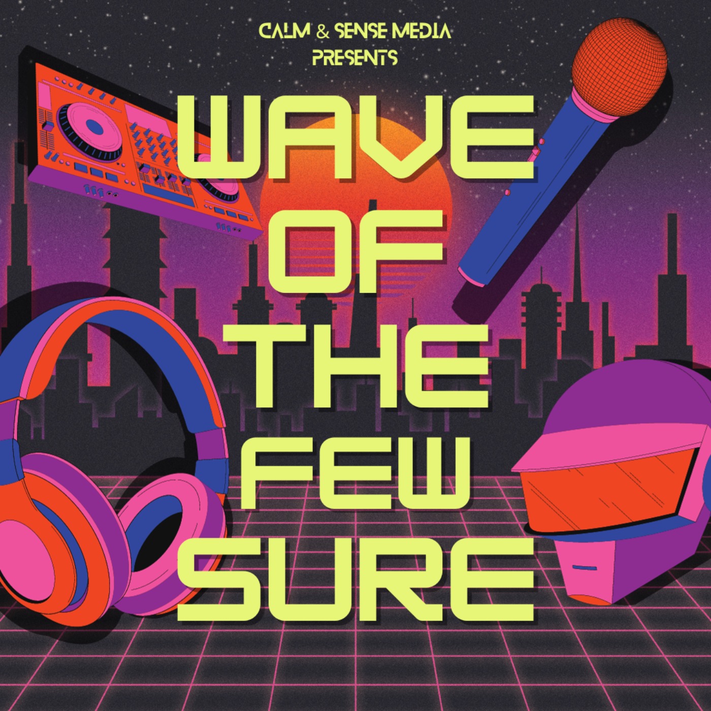 Wave of the Few Sure