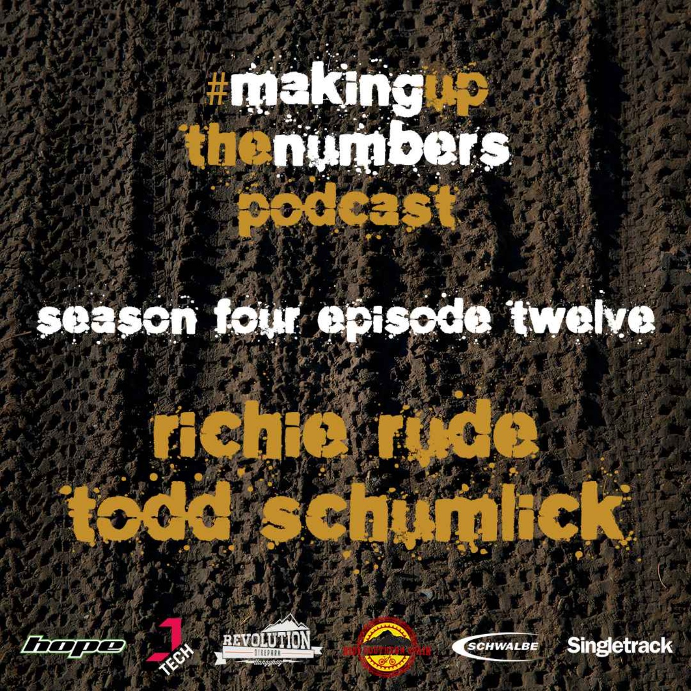 Making Up The Numbers with Richie Rude and Todd Schumlick - podcast episode cover