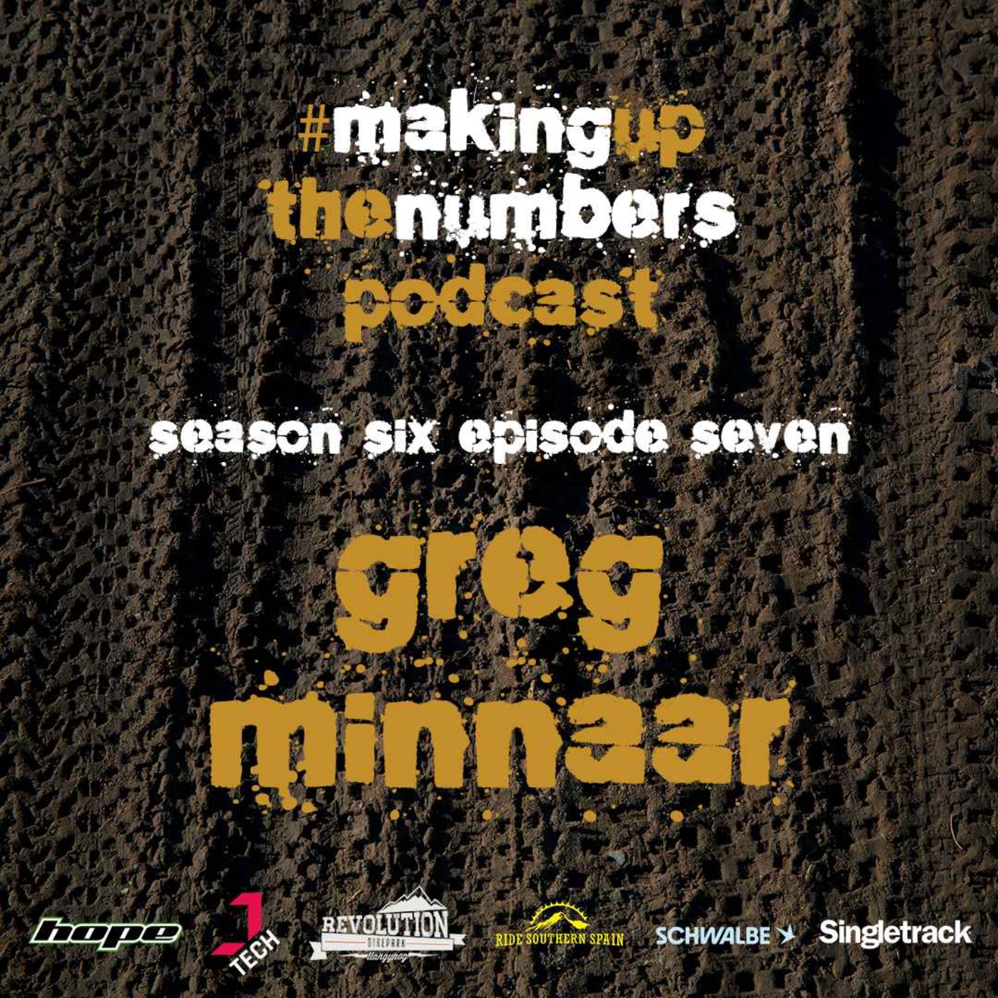 Making Up The Number Mountain Bike Podcast With Greg Minnaar - podcast episode cover