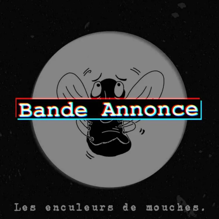 Les enculeurs de mouches