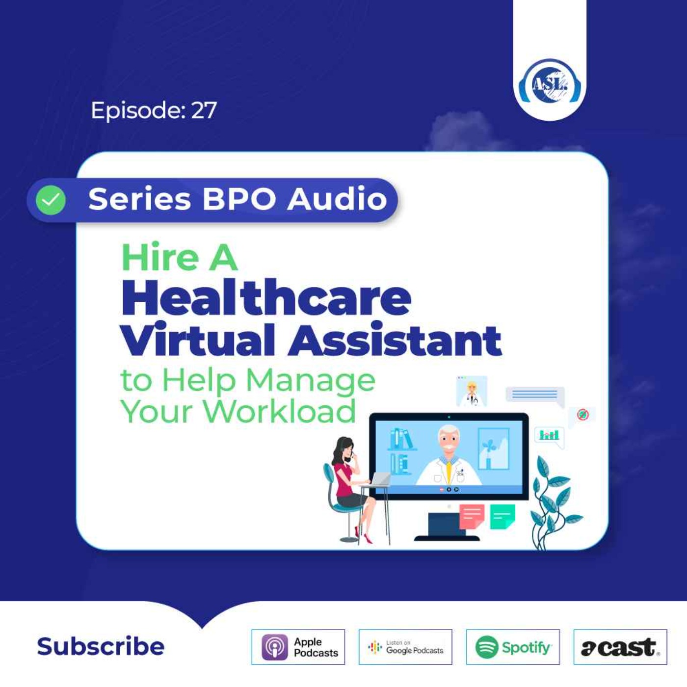 cover art for Hire a healthcare virtual assistant to help manage your workload
