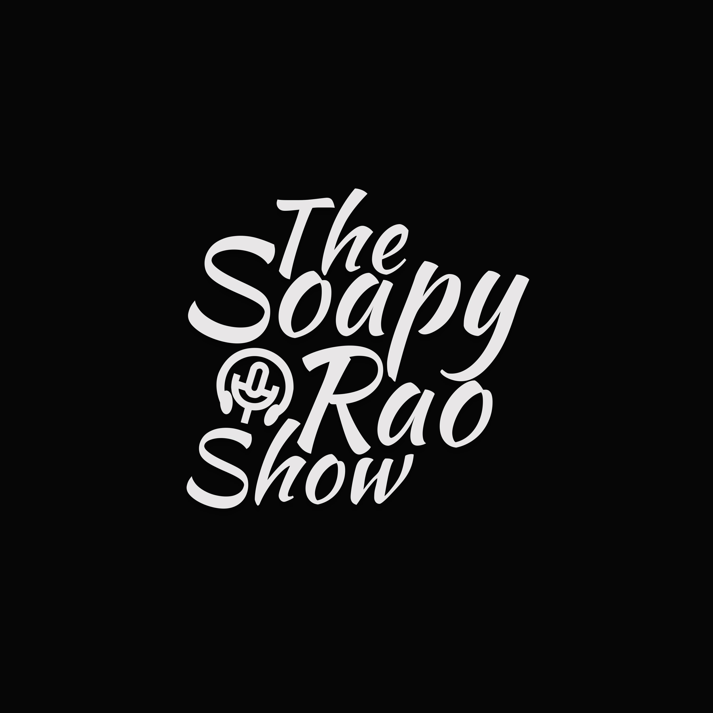 The SoapyRao Show:Sundeep Rao