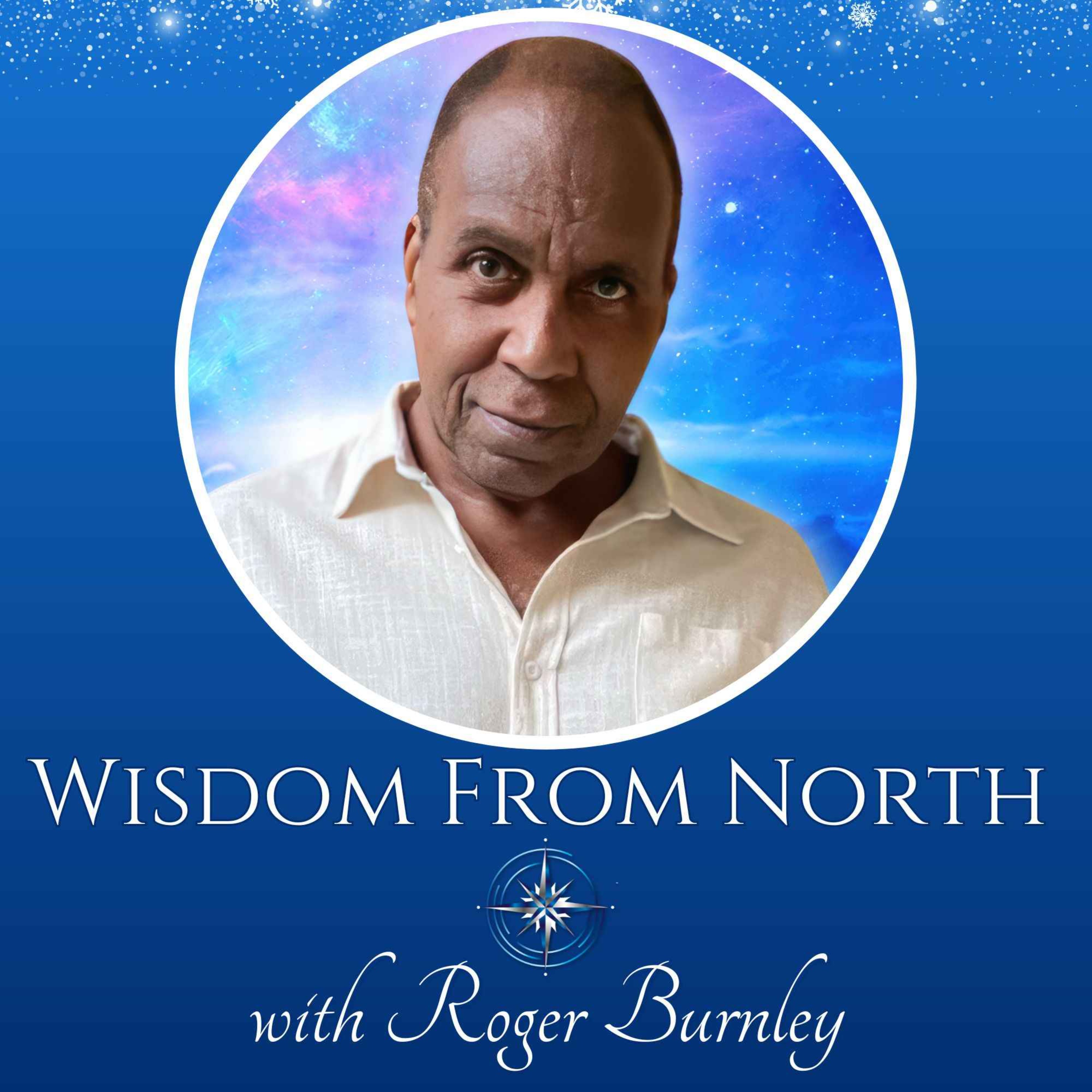 #53 Channeled MESSAGE on AI, What's Coming For Humanity & How To Find Your Purpose | Roger Burnley