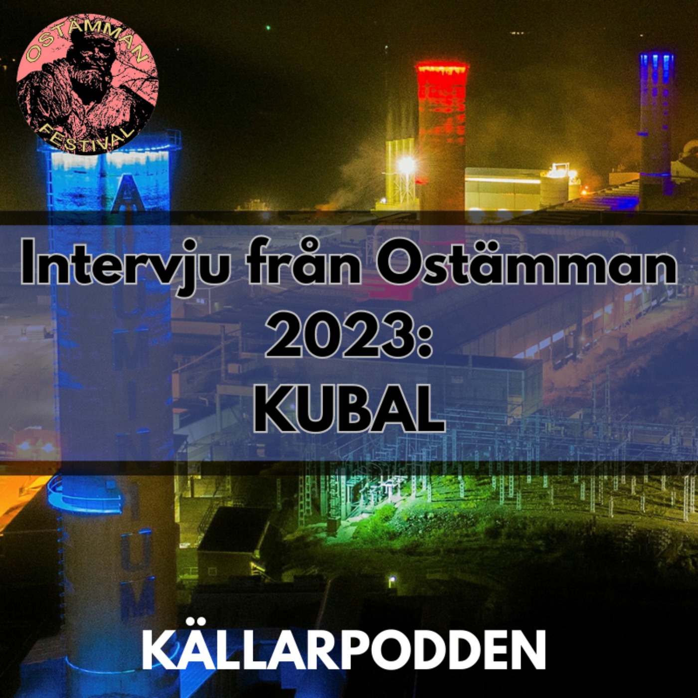 cover art for KUBAL - Intervju från Ostämman 2023
