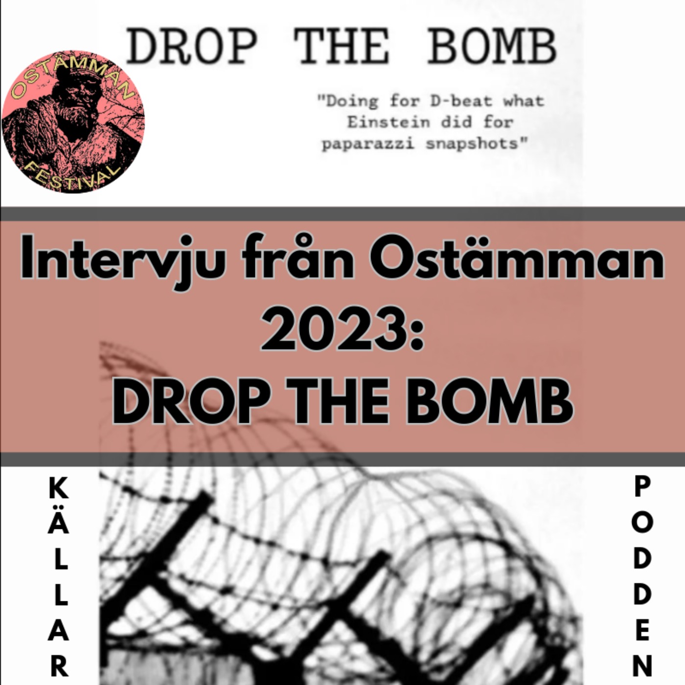 DROP THE BOMB - Intervju från Ostämman 2023 episode artwork
