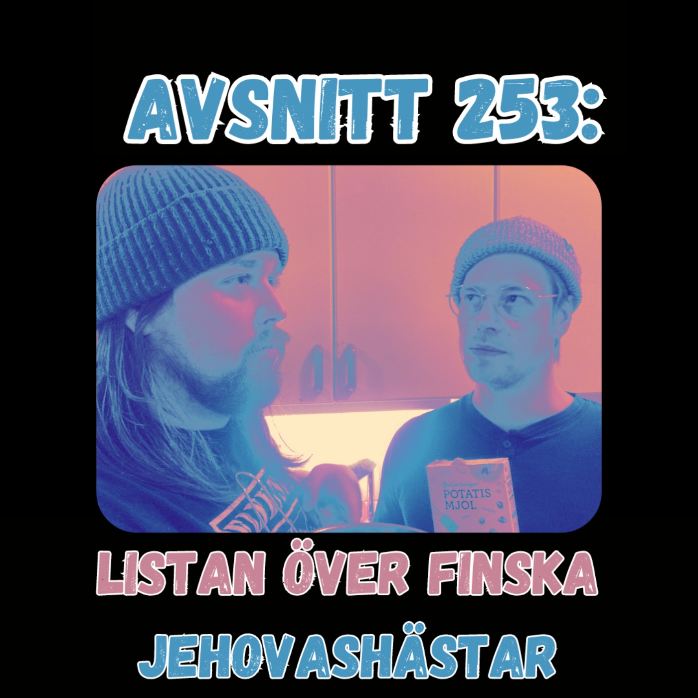 cover art for Avsnitt 253: Listan över finska Jehovashästar