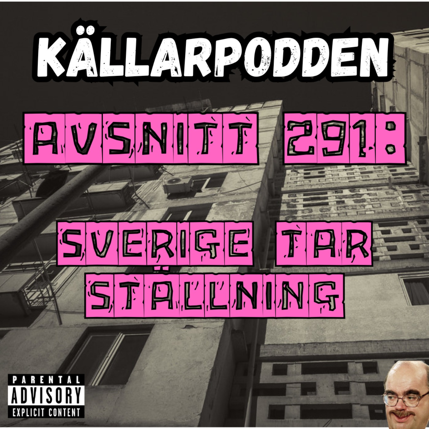 Avsnitt 291: Sverige tar ställning