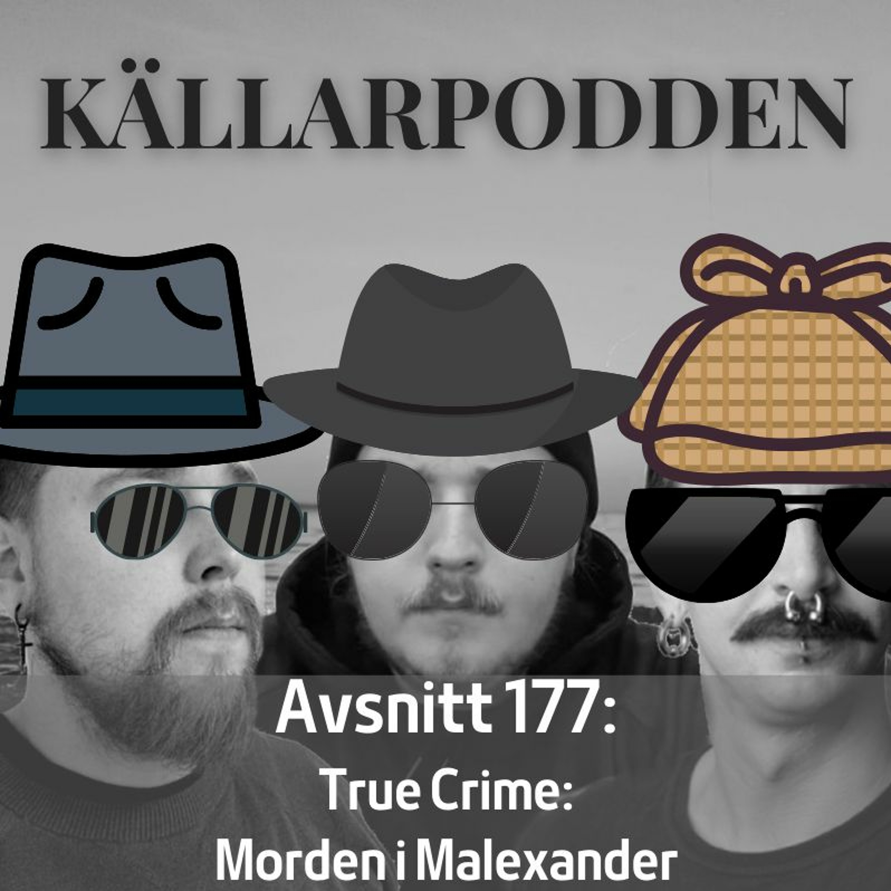 Avsnitt 177: True Crime - Malexandermorden episode artwork