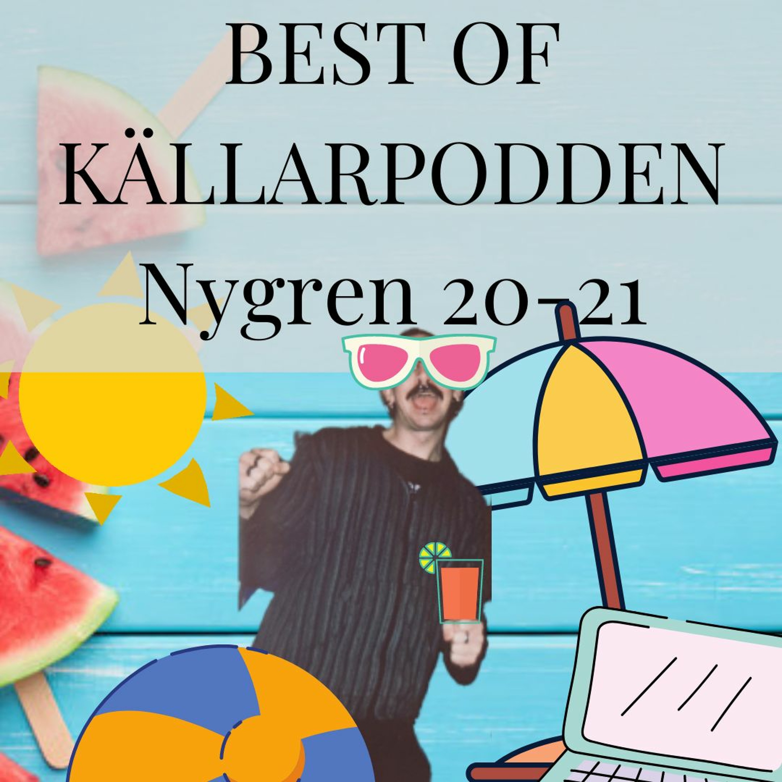 Best of Källarpoddden 20-21: Best Of Nygren episode artwork