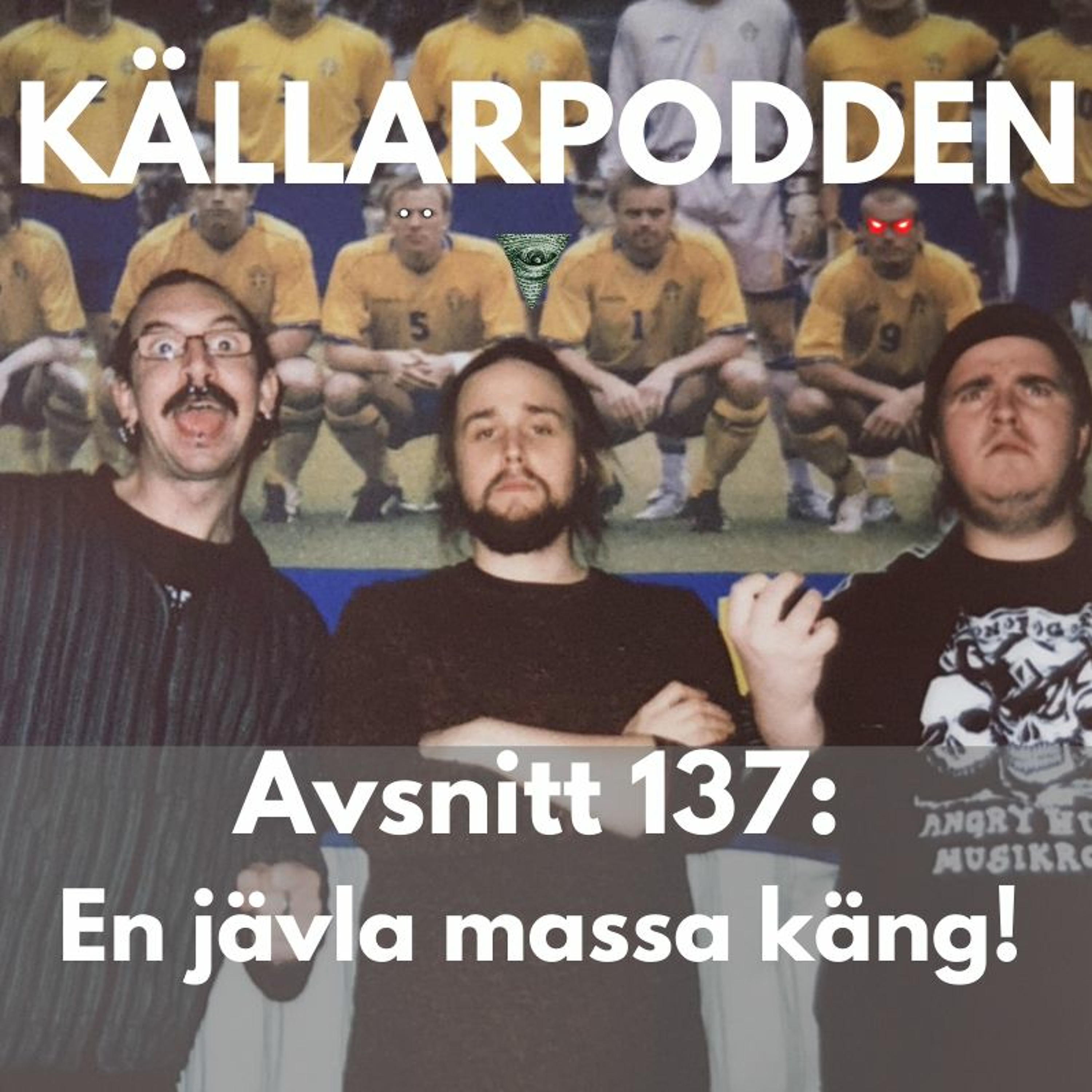 Avsnitt 137: En jävla massa käng
