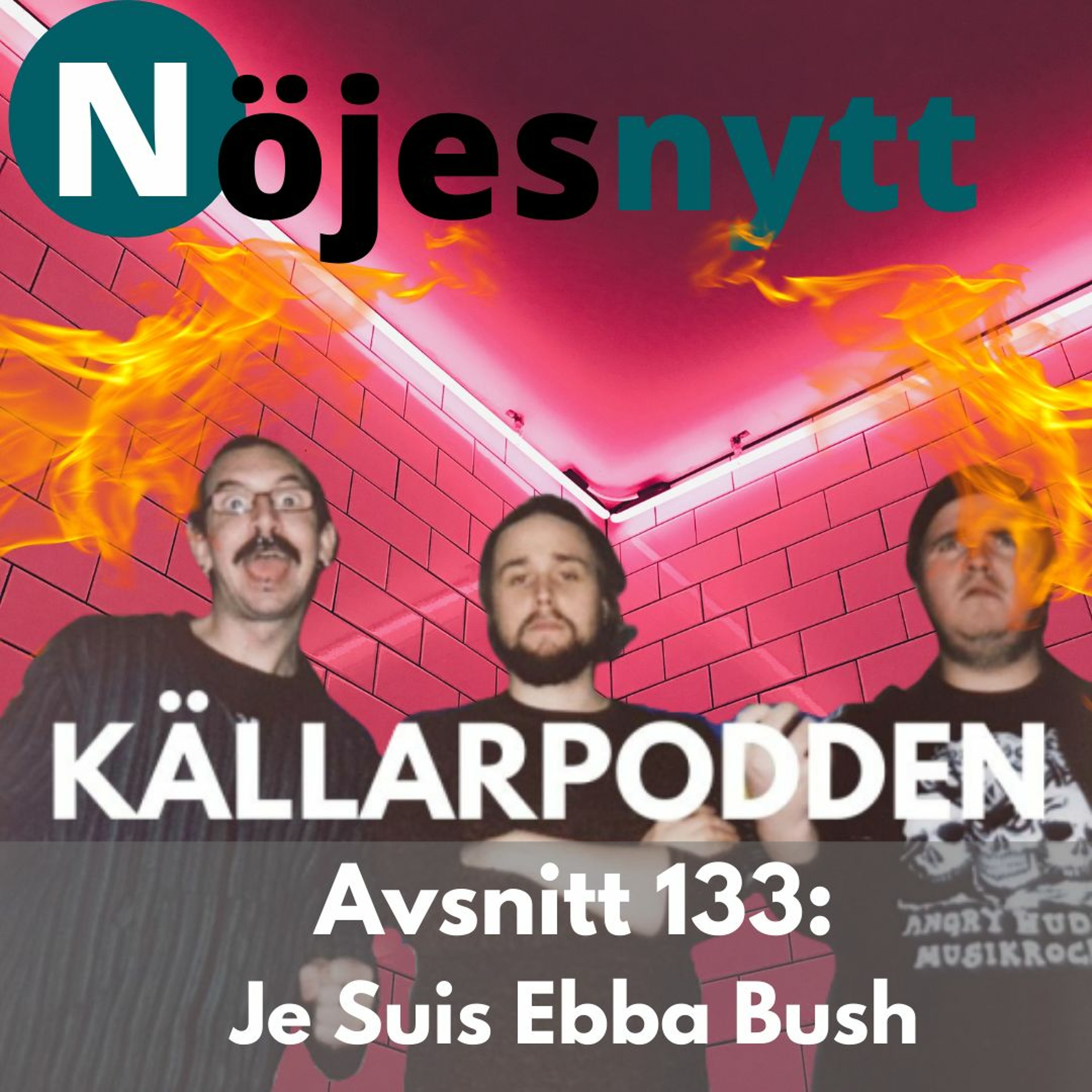 Avsnitt 133: Je Suis Ebba Bush