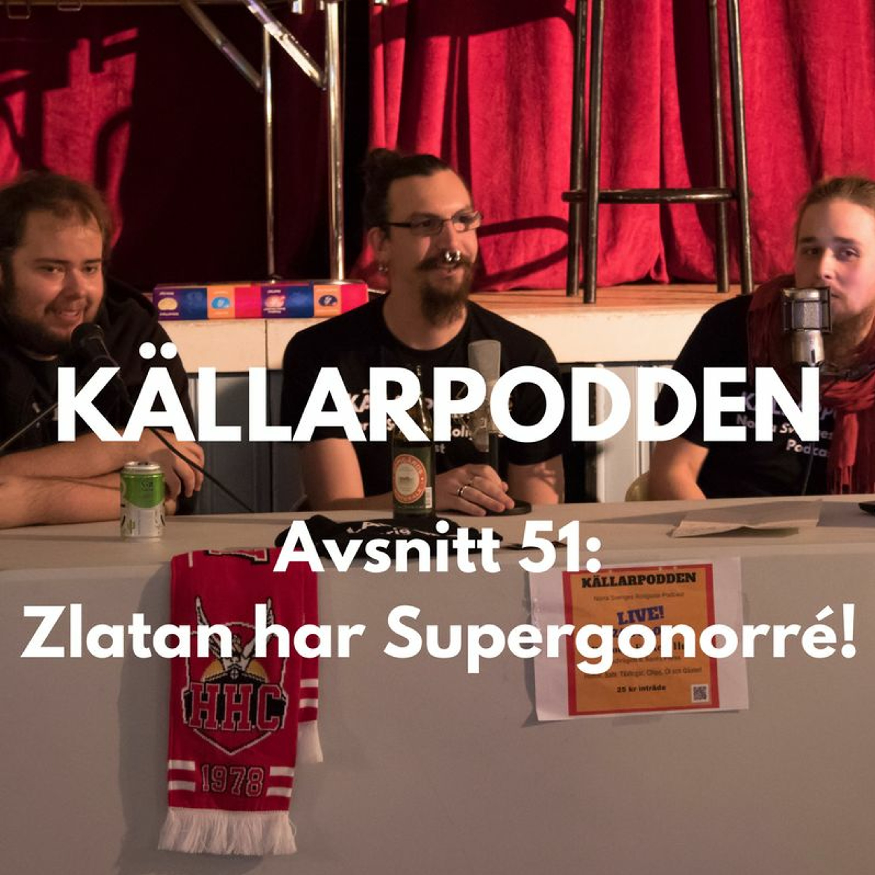 Avsnitt 51: Zlatan har Supergonorré! episode artwork