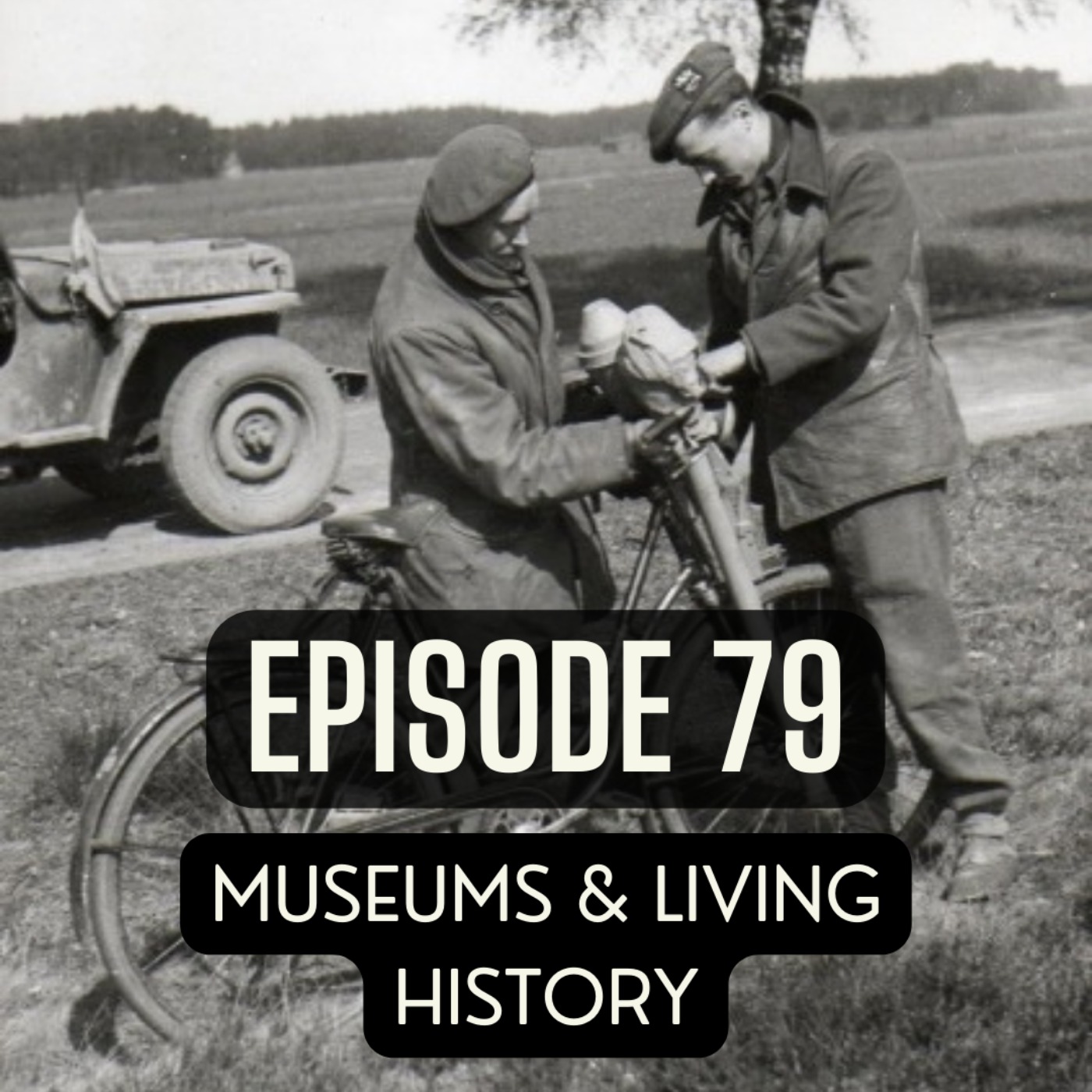 79. Clash of the Titans - Museums and Living History