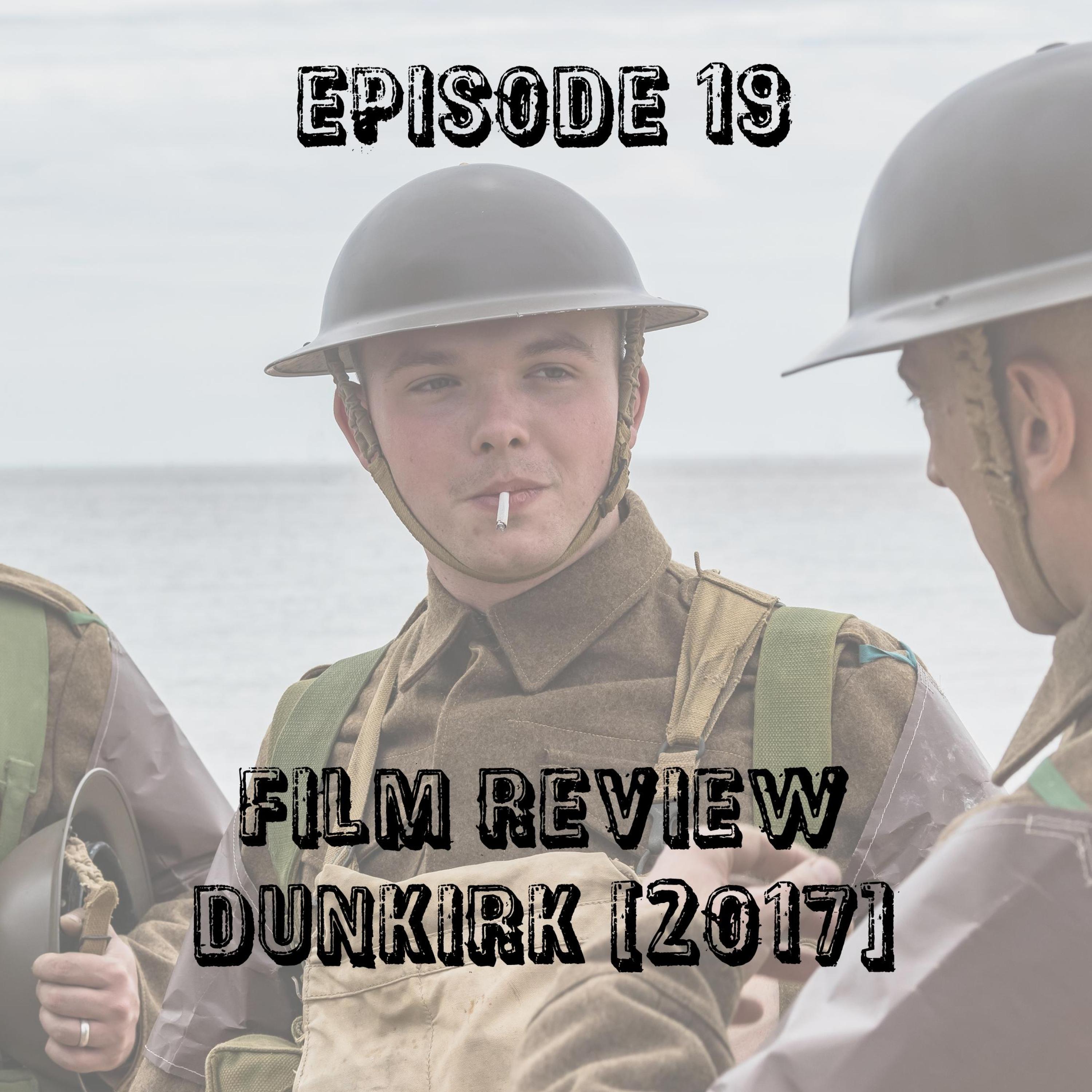 19. Dunkirk (2017) Film Review