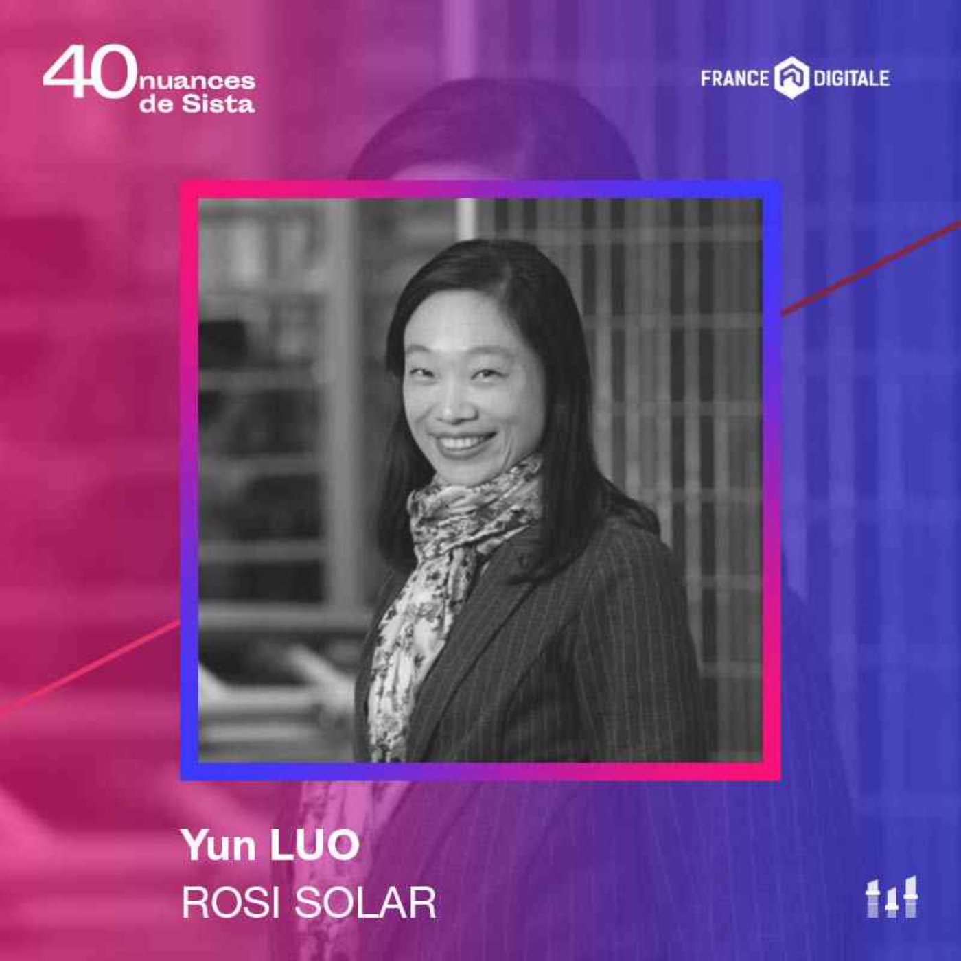 :83 [HORS-SERIE] Yun Luo - Rosi Solar - Recréer une filière photovoltaïque en France