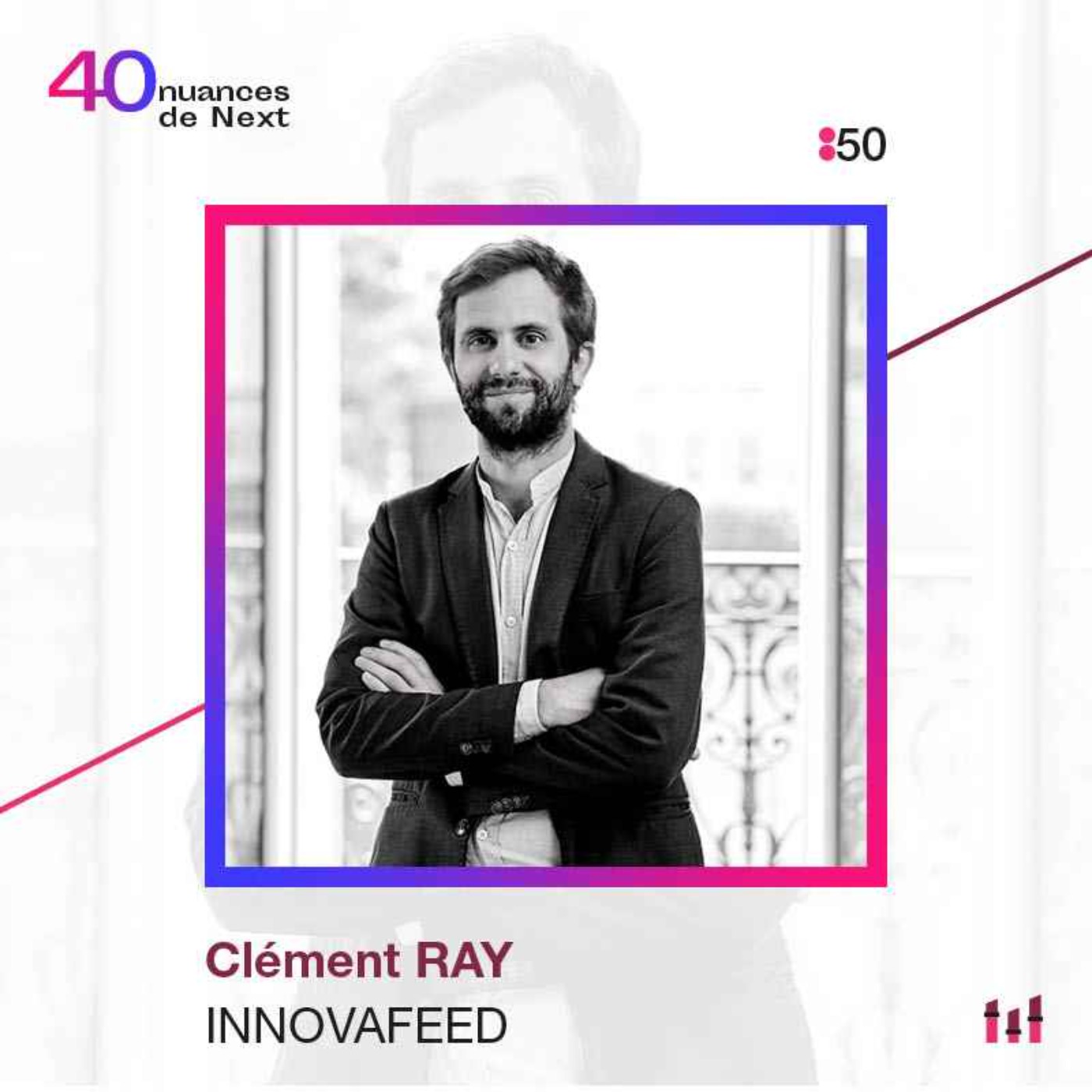 :87 [NEXT40] Clément Ray - Innovafeed - Nourrir le monde et l’esprit