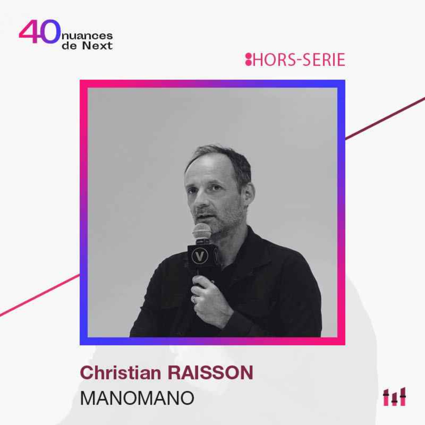 :Hors-Série 10 ans : L’âge de raison pour une start-up ? - Christian Raisson - ManoMano  3/5