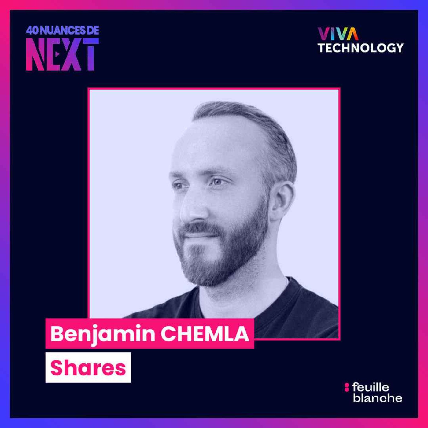 40 nuances de Next - les champions de la French Tech