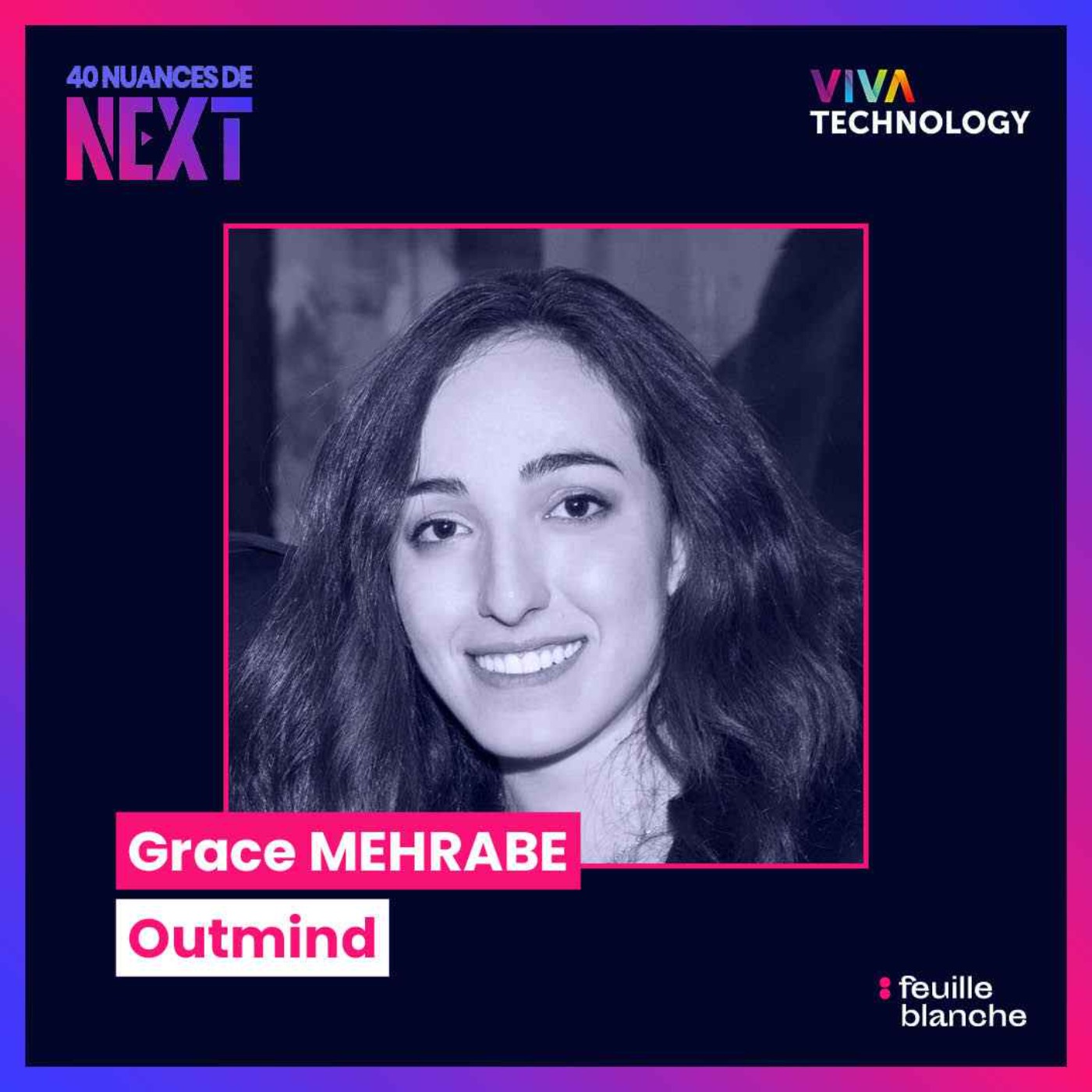 cover art for [VIVATECH] Grace Mehrabe, co-fondatrice et CEO d'Outmind - Cette IA va changer la vie des collaborateurs !