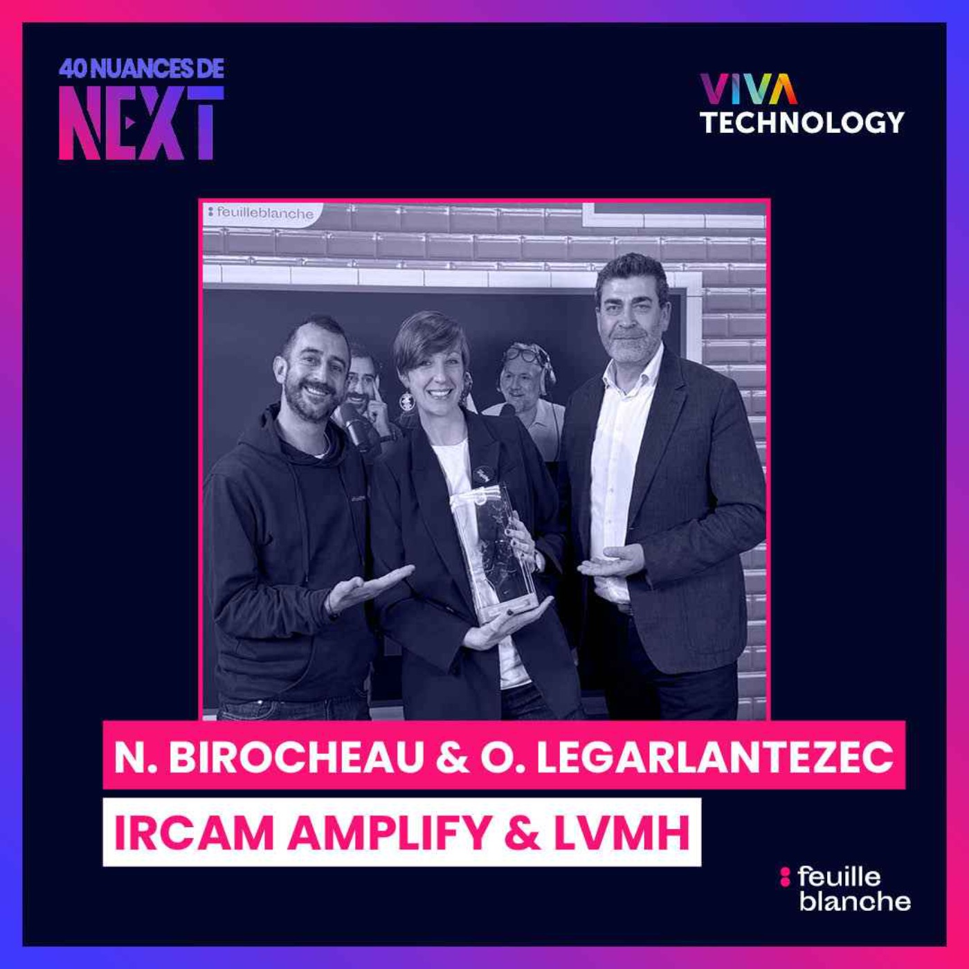 40 nuances de Next - les champions de la French Tech