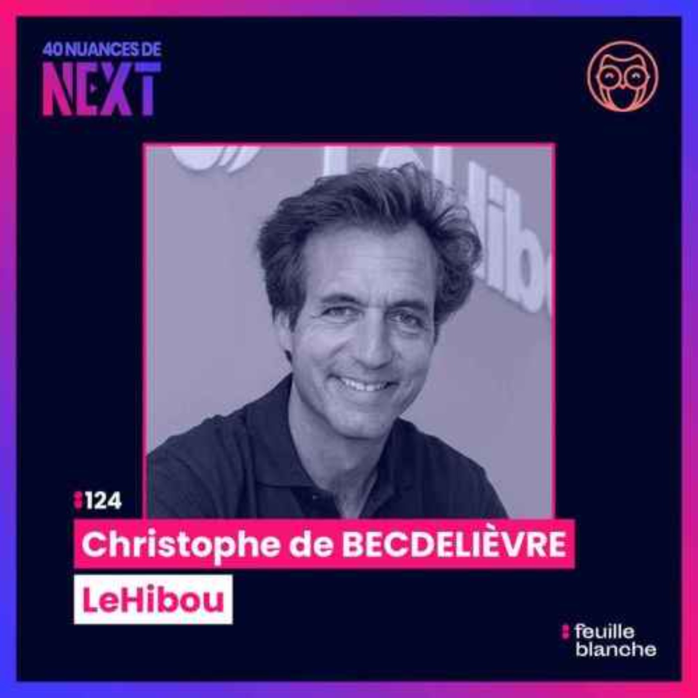 40 nuances de Next - les champions de la French Tech
