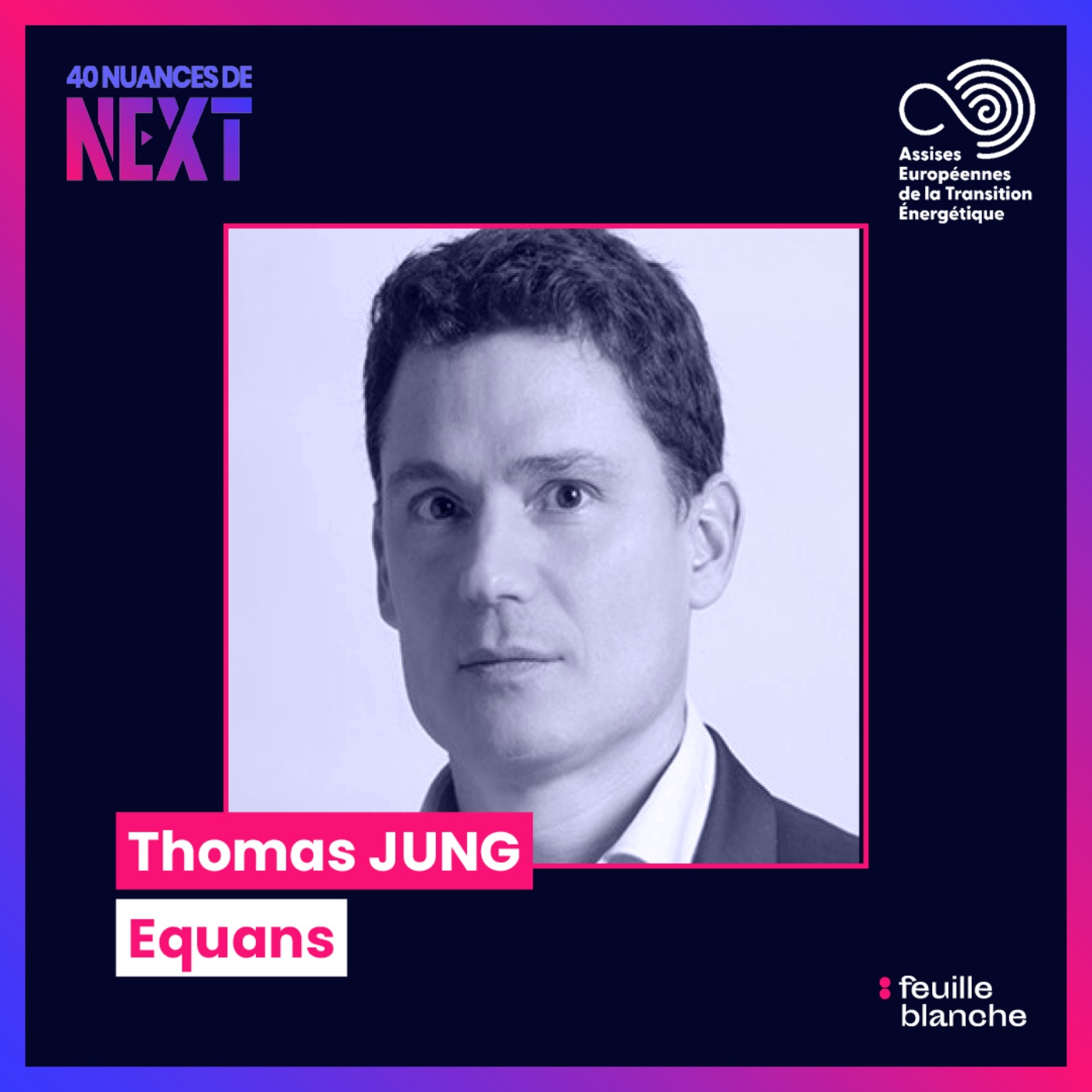 [HORS SÉRIE] Une mission : accompagner une triple transition - Thomas Jung - Equans