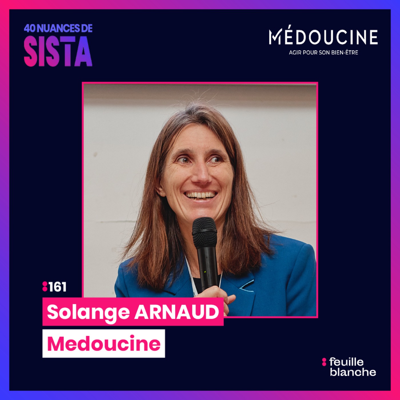 :161 Santé intégrative : pourquoi on en aura tous besoin demain - Solange Arnaud - Médoucine