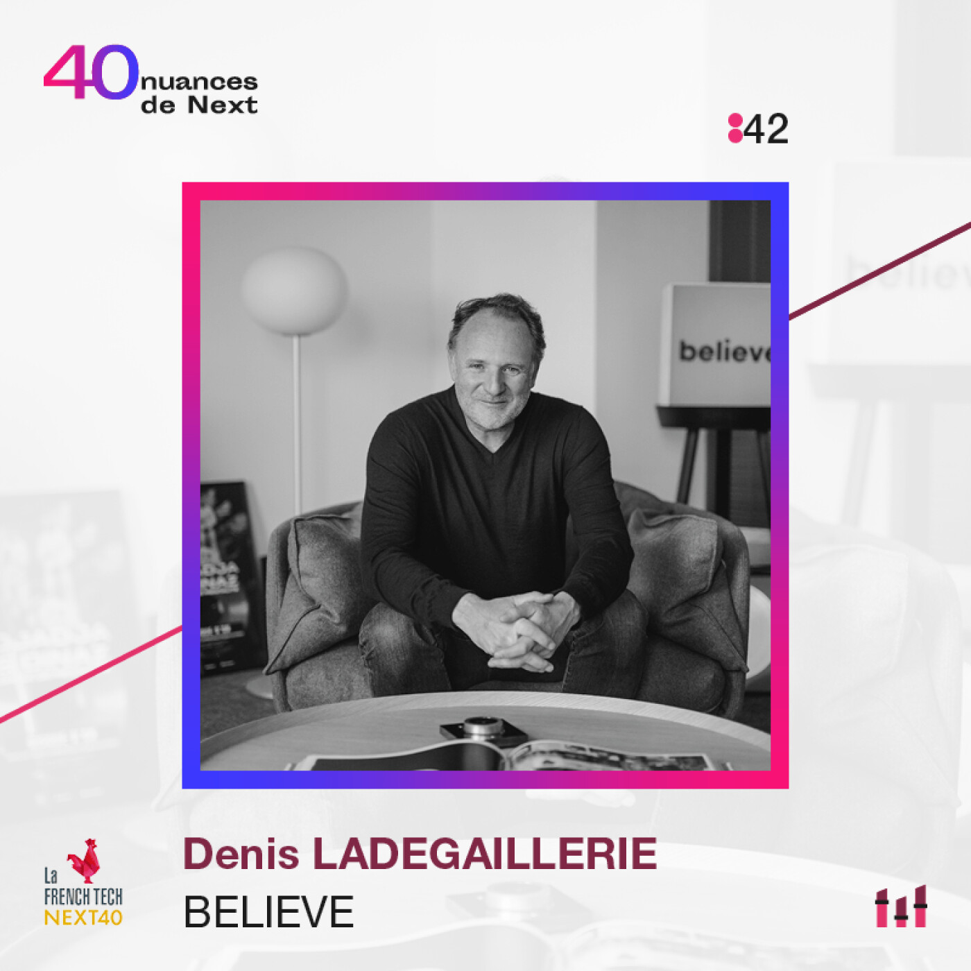 :64 [NEXT40]  Part 2 - Denis Ladegaillerie - Believe : De l’accident de kitesurf à l’ascension entrepreneuriale