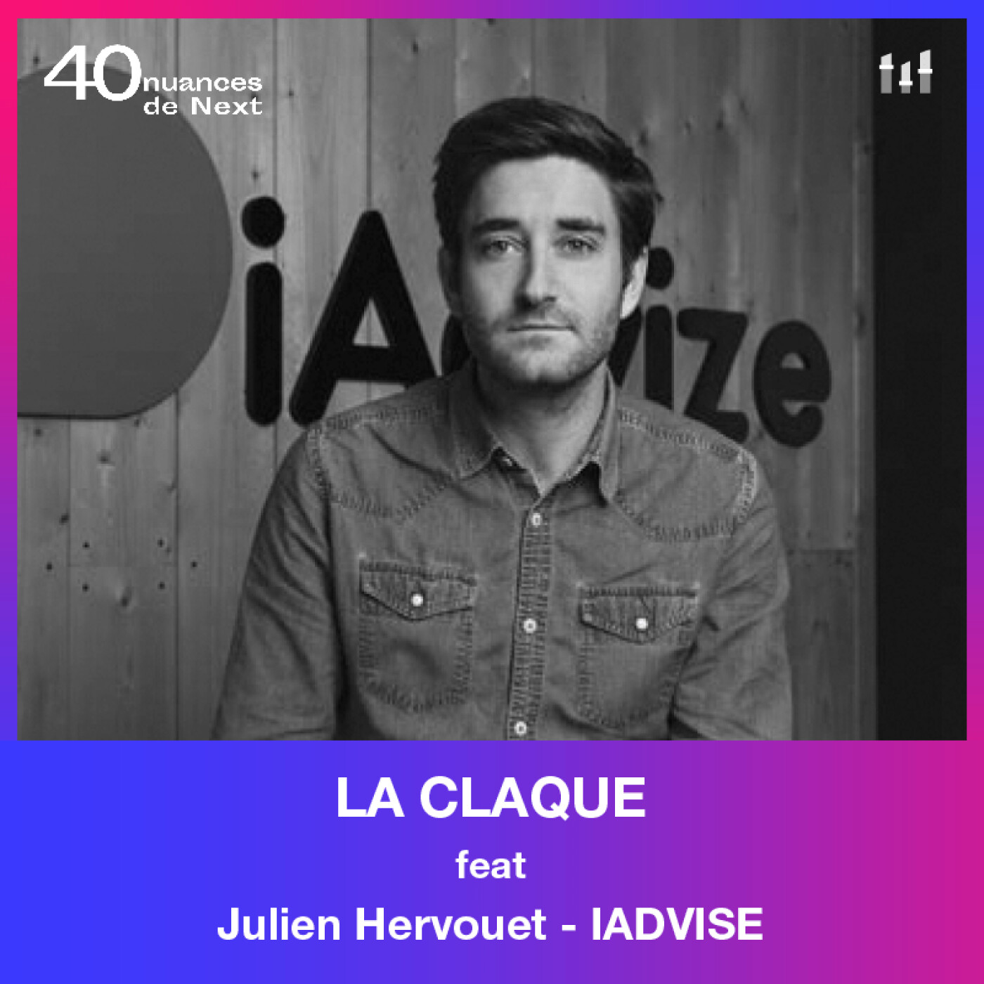 [LA CLAQUE] Julien Hervouet - iAdvize : La première levée de fonds