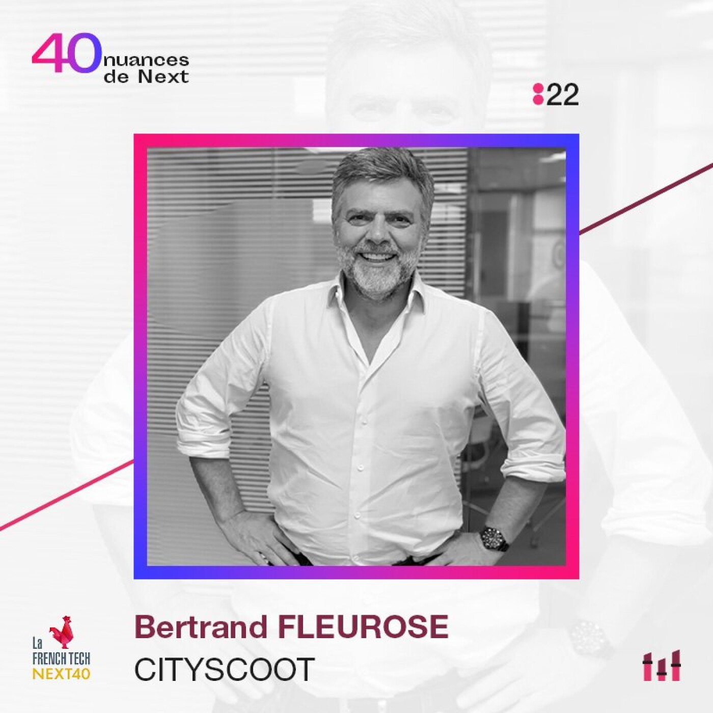 40 nuances de Next - les champions de la French Tech