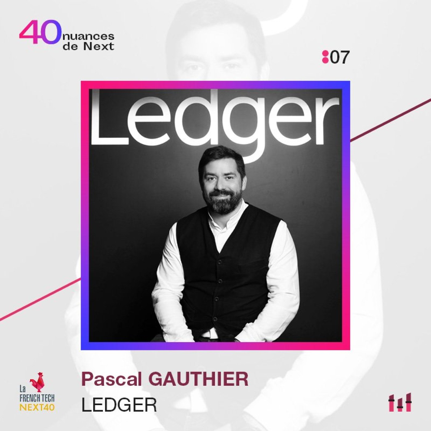 40 nuances de Next - les champions de la French Tech