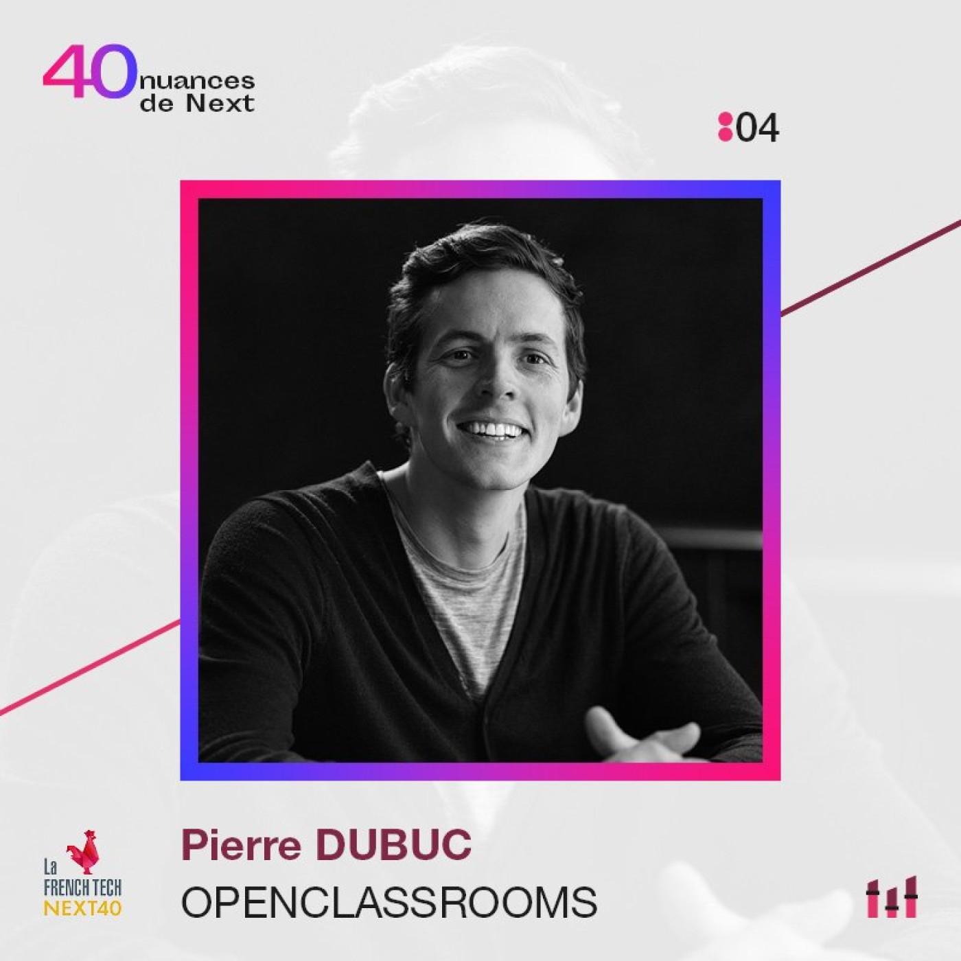 40 nuances de Next - les champions de la French Tech