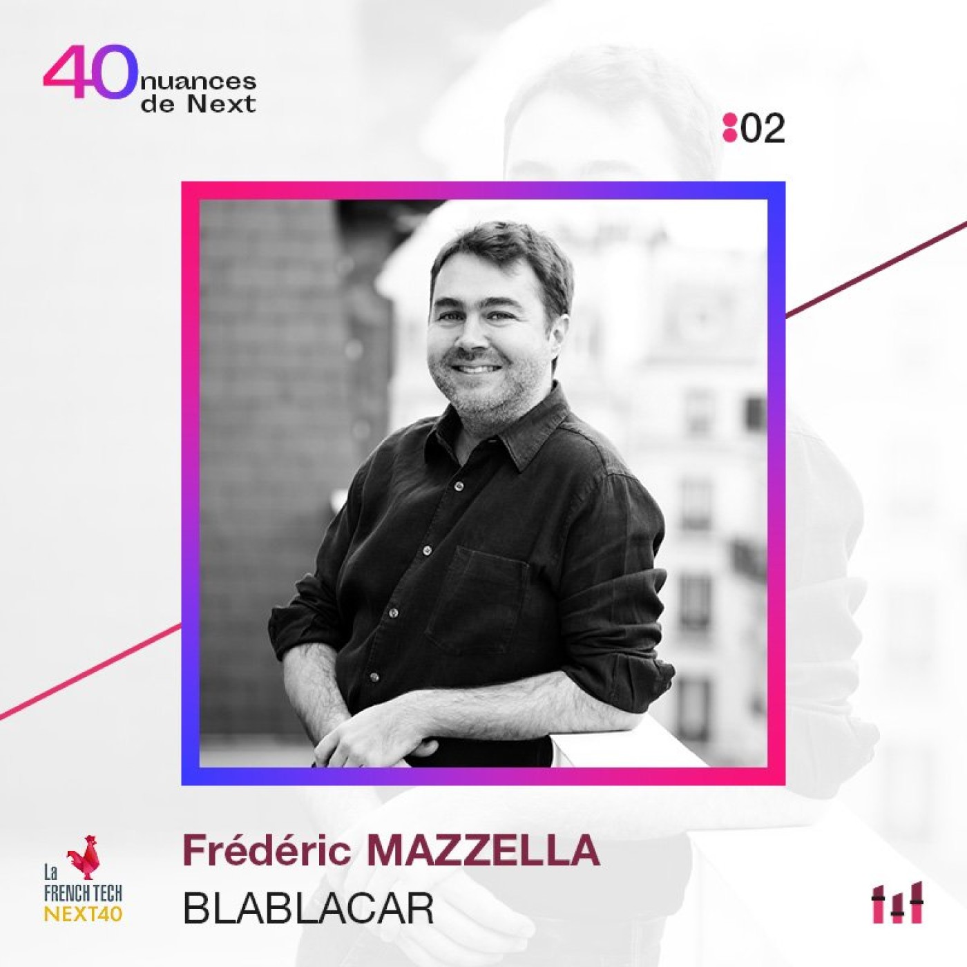 40 nuances de Next - les champions de la French Tech