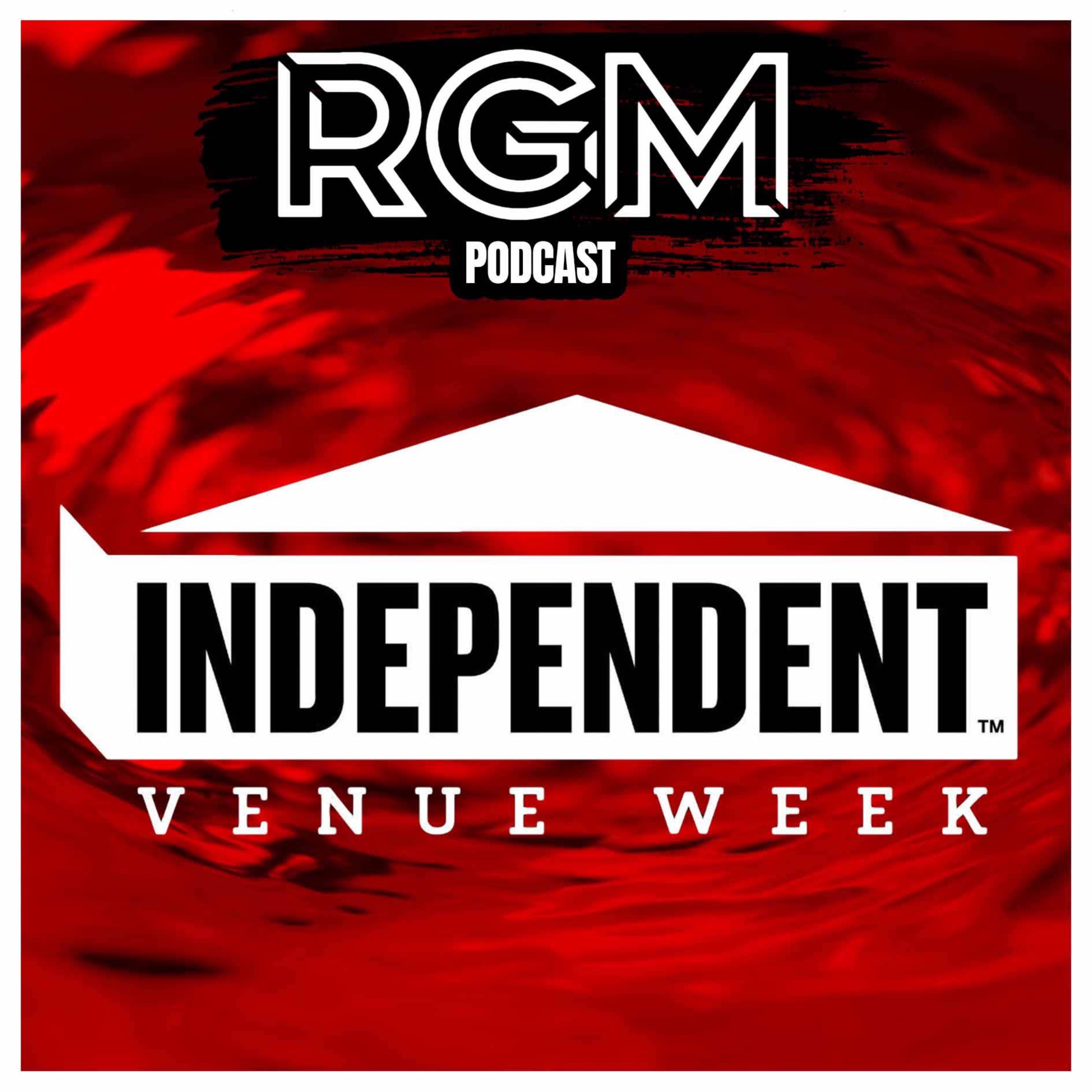 #237 WHAT IS INDEPENDENT VENUE WEEK? episode artwork