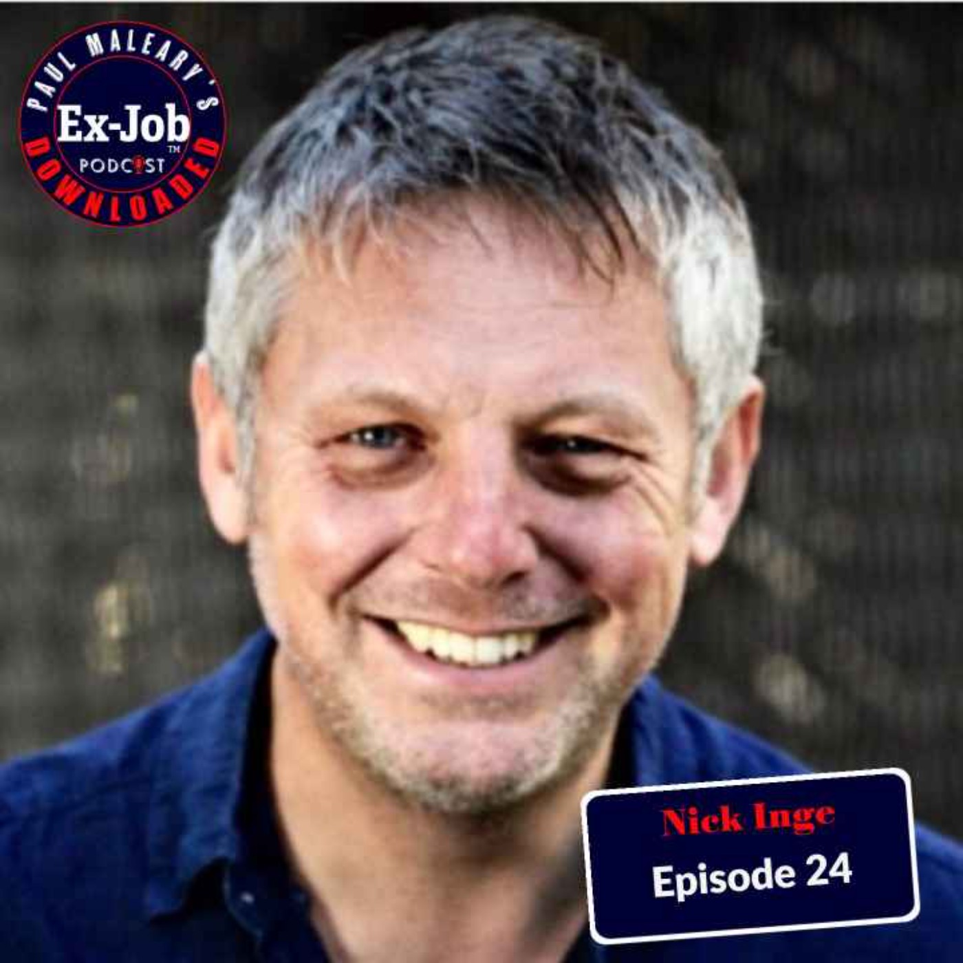 Paul Maleary\'s Ex-Job Downloaded Podcast