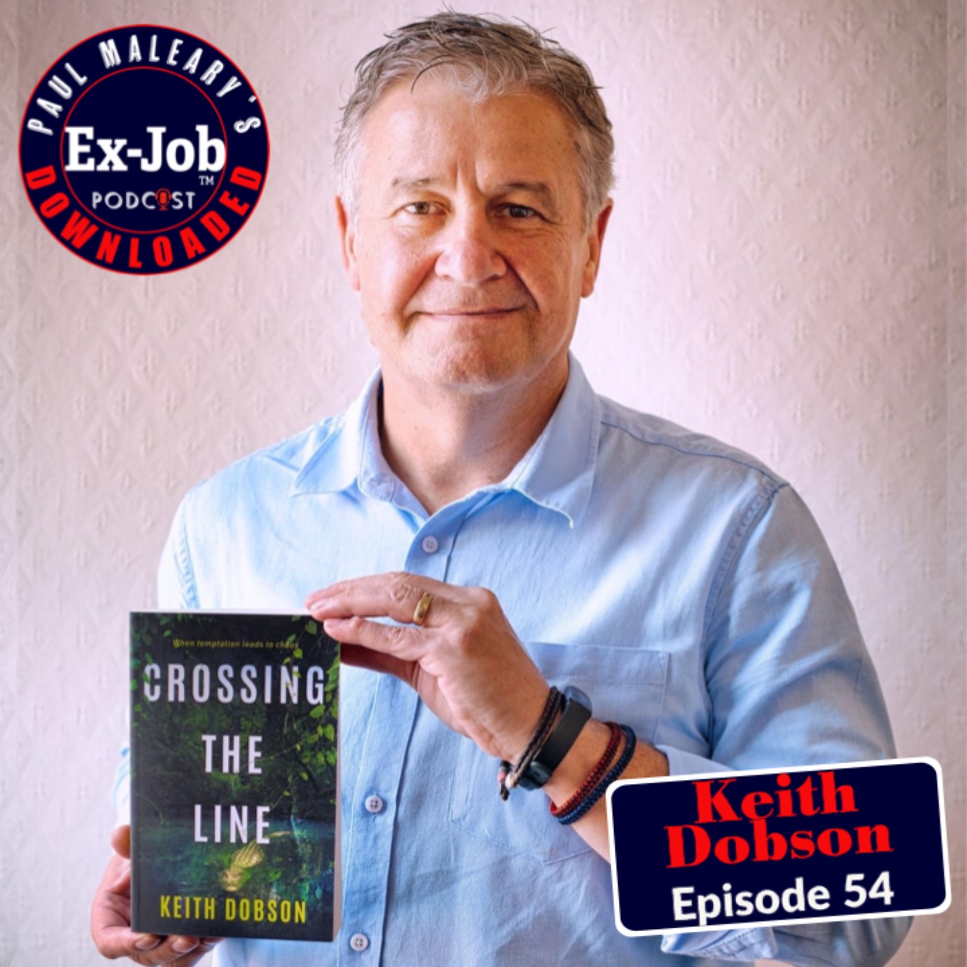 Paul Maleary\'s Ex-Job Downloaded Podcast