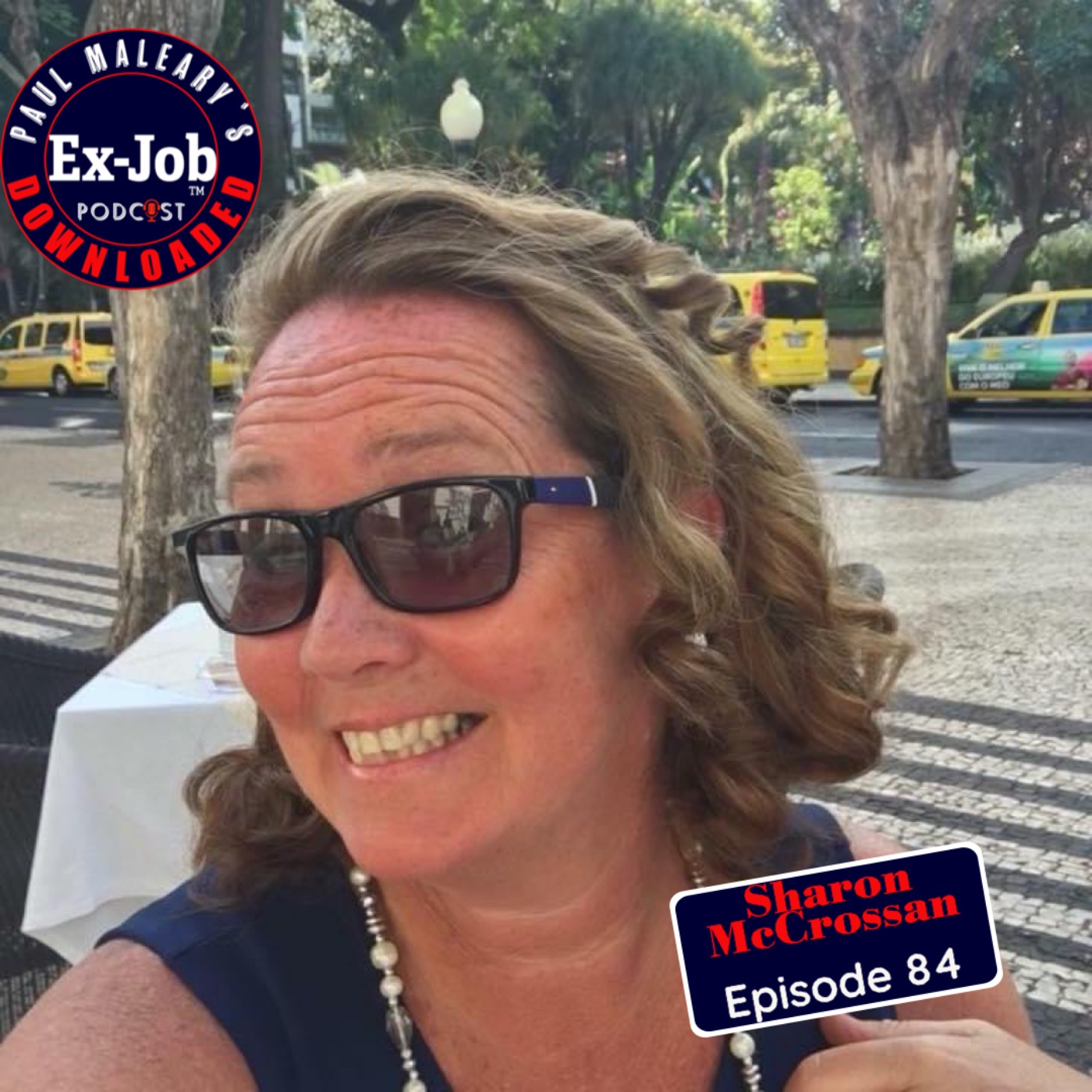 Paul Maleary\'s Ex-Job Downloaded Podcast