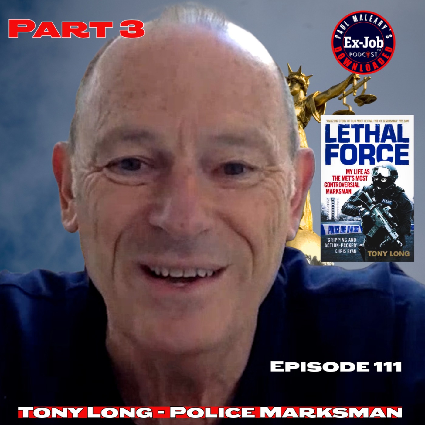 Tony Long - Controversial Police Marksman - Part 3