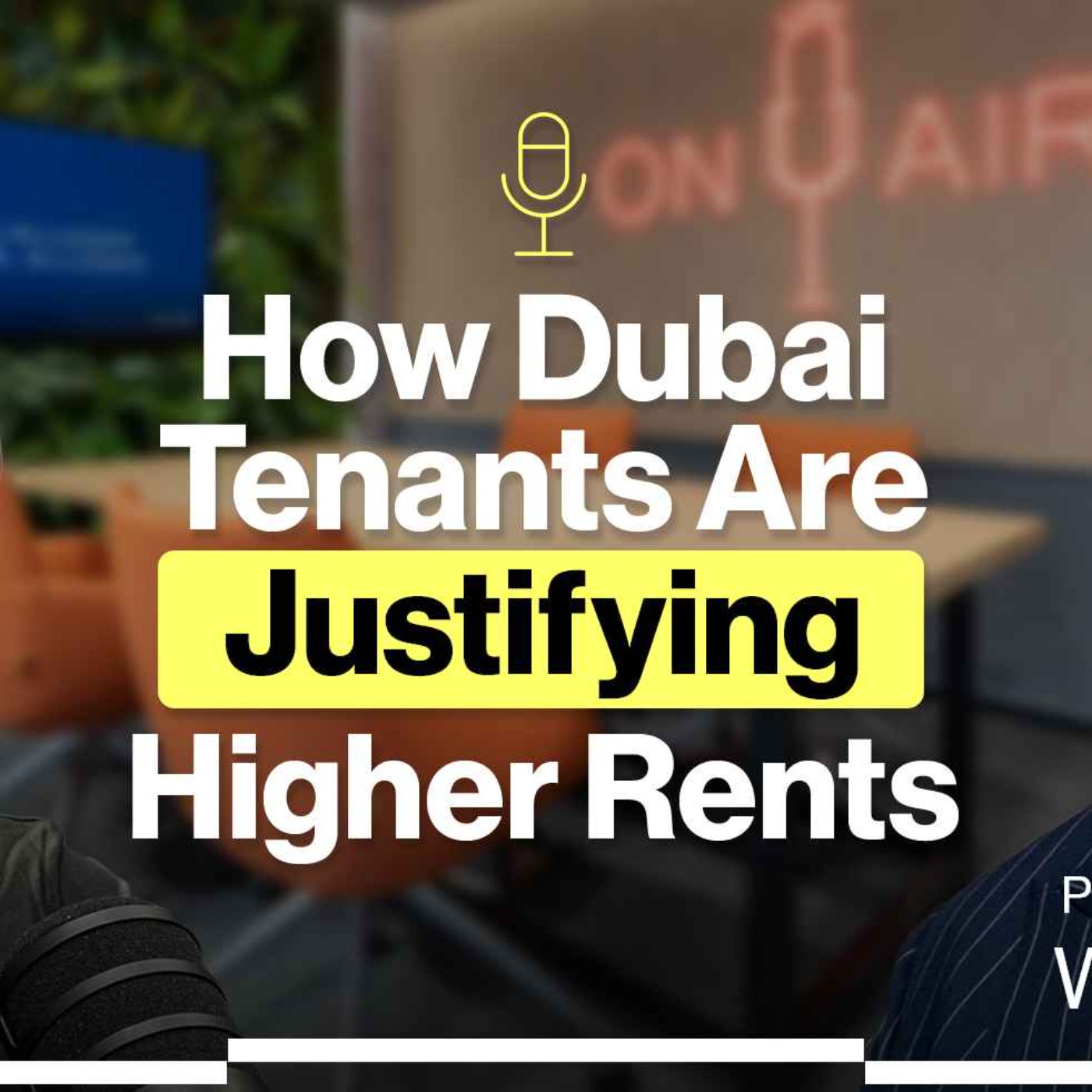 How Dubai Tenants Are Justifying Higher Rents